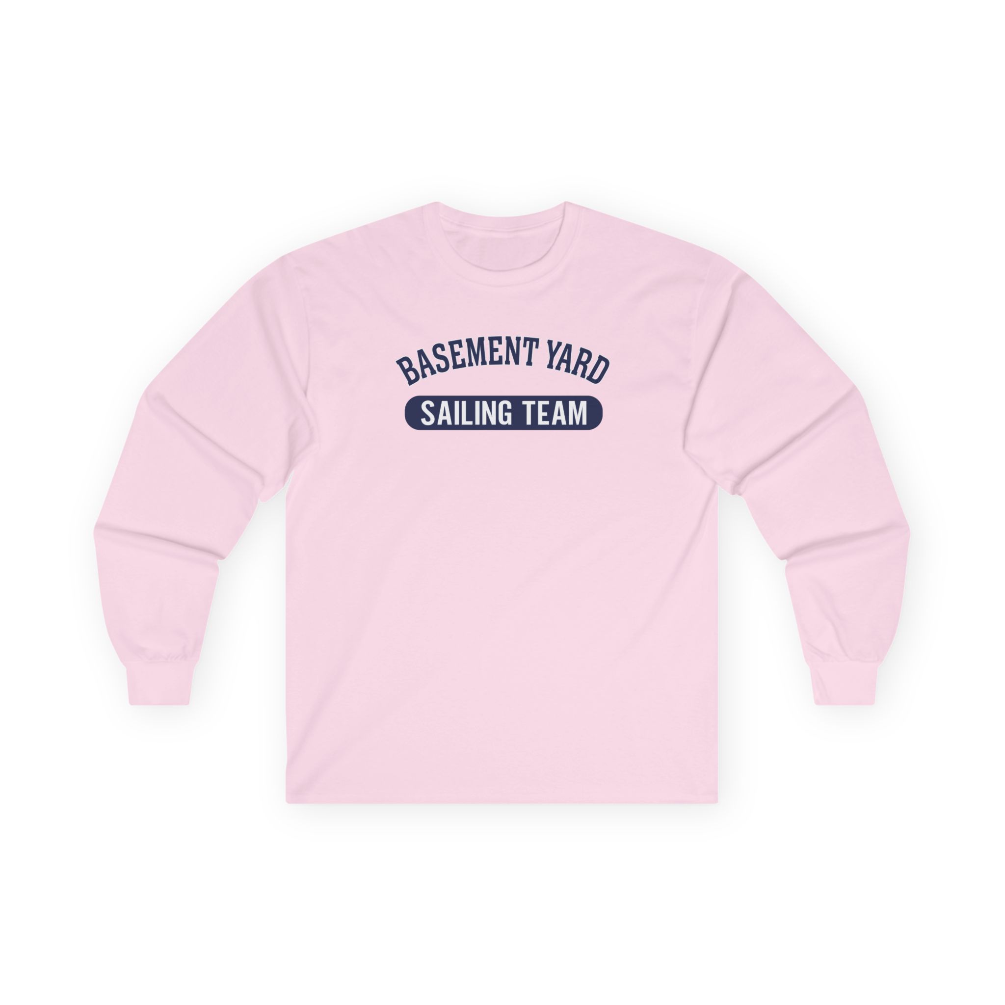The Basement Yard Sailing Team Unisex Ultra Cotton Long Sleeve Tee