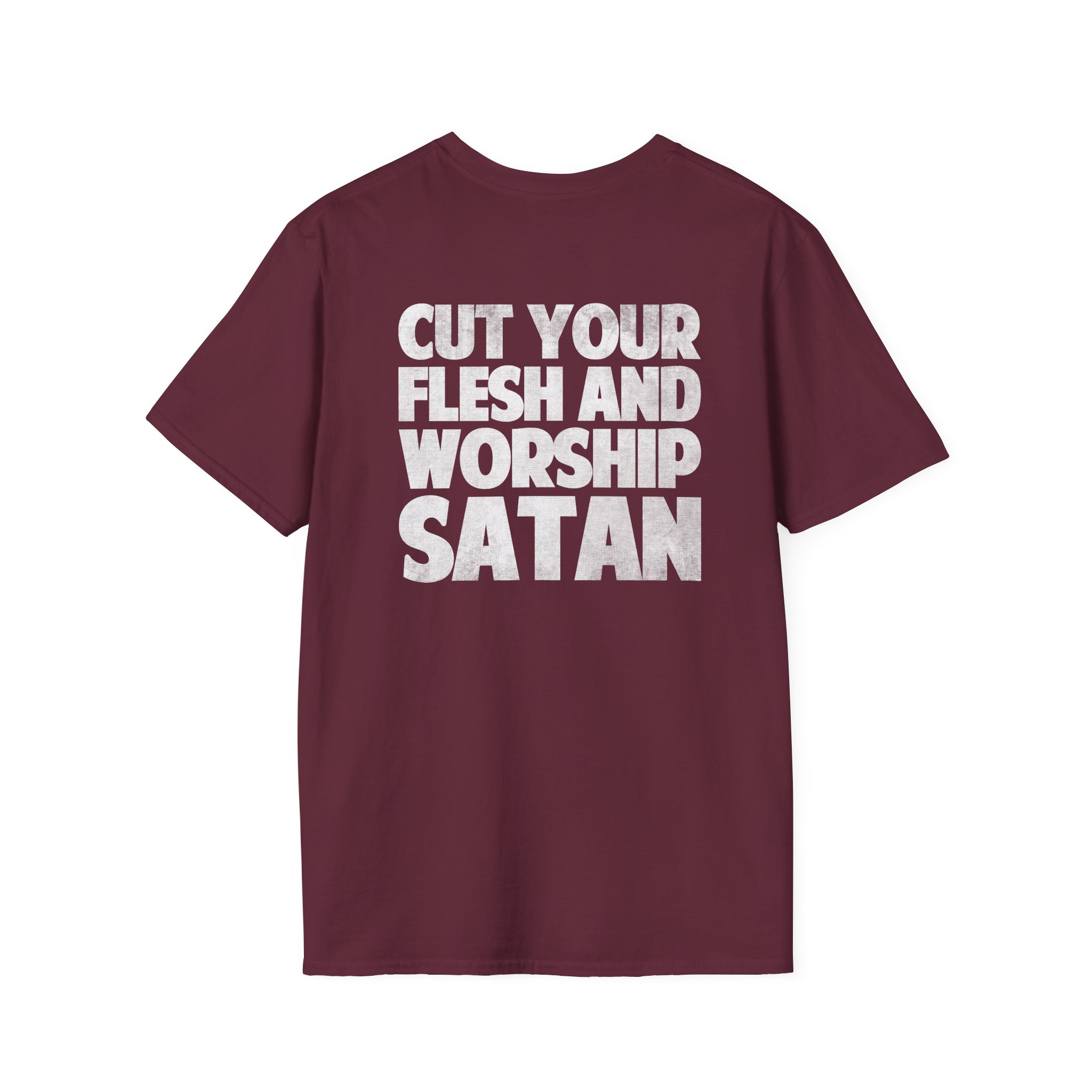 Antaeus Cut Your Flesh and Worship Satan Unisex Softstyle T-shirt
