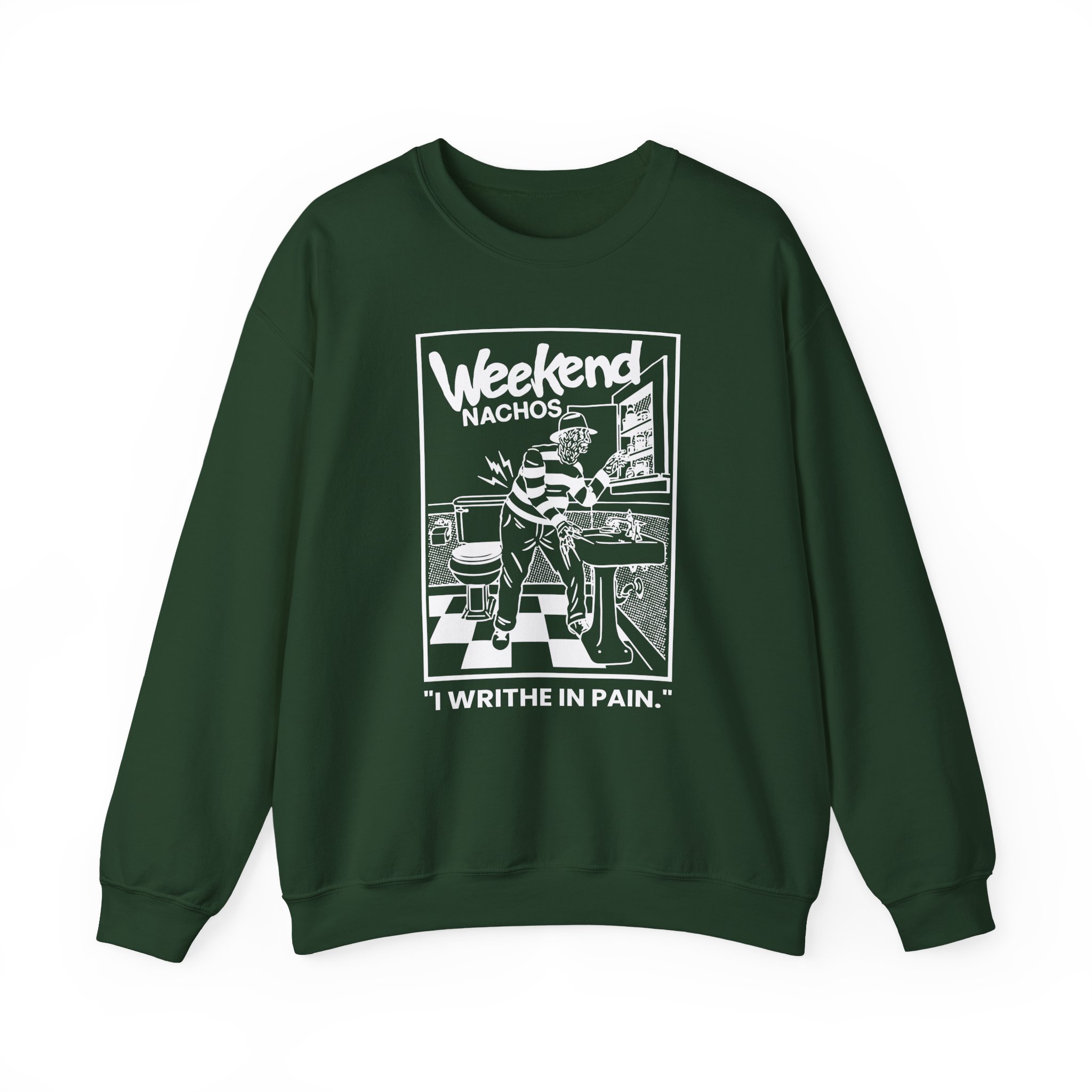 Weekend Nachos I Writhe in Pain Unisex Heavy Blendâ„¢ Crewneck Sweatshirt