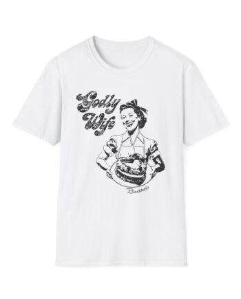 Binchtopia Godly Wife Unisex Softstyle T-Shirt
