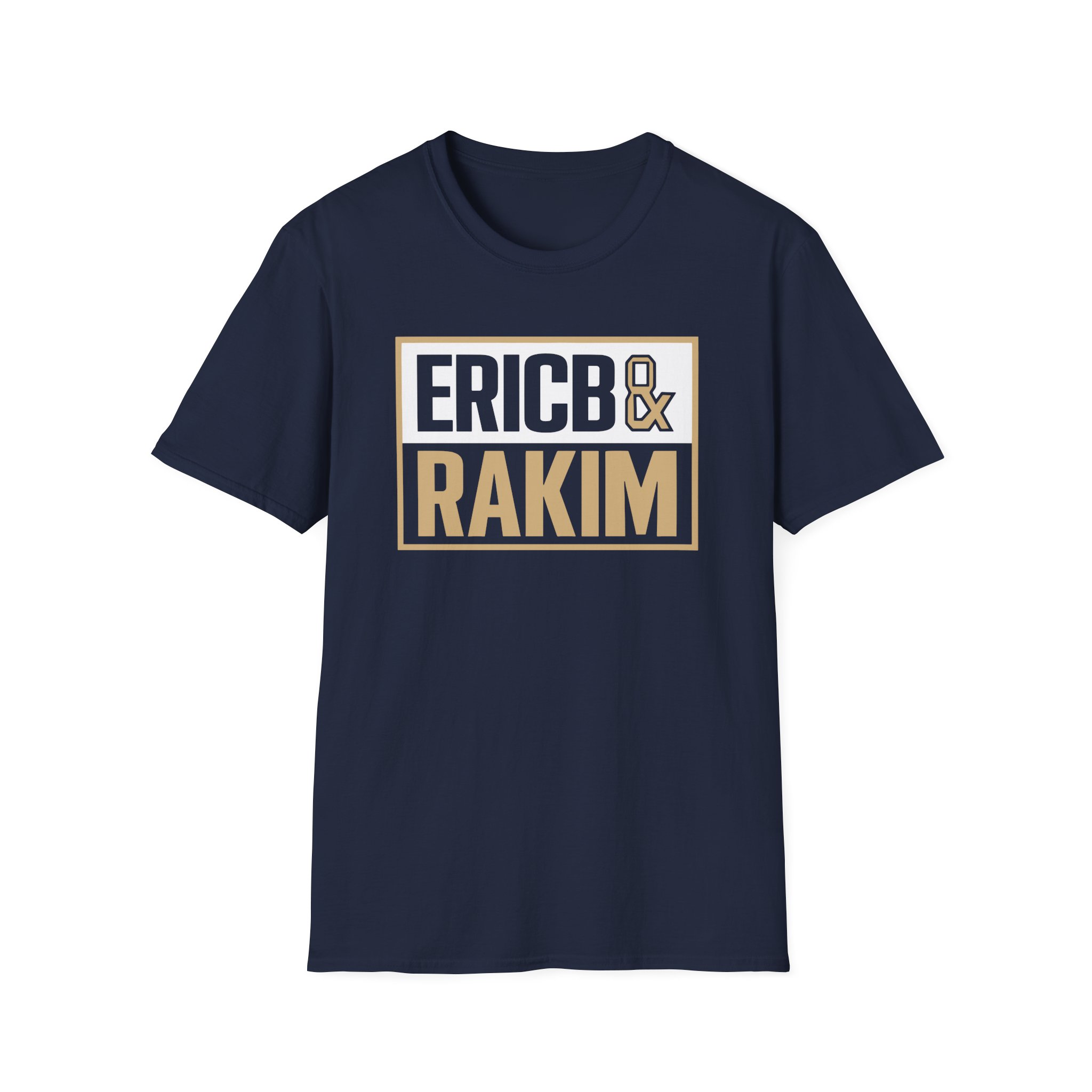 Eric B Rakim The Boys Mother’s Unisex Softstyle T-Shirt