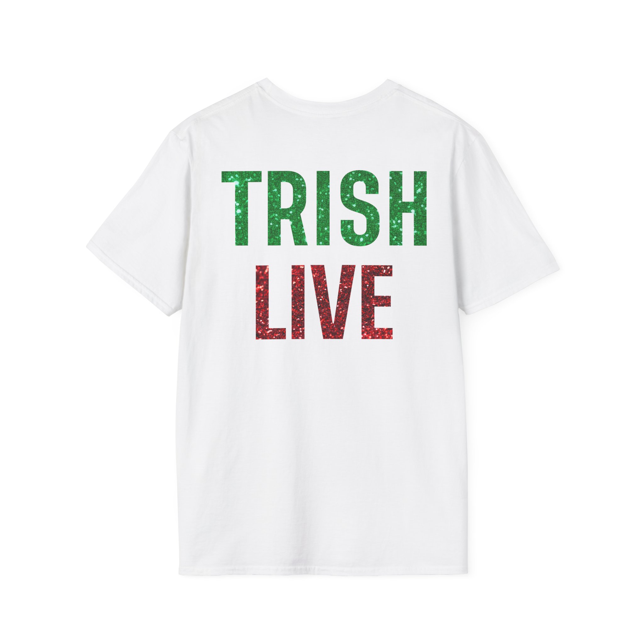 Just Trish Live Unisex Softstyle T-Shirt