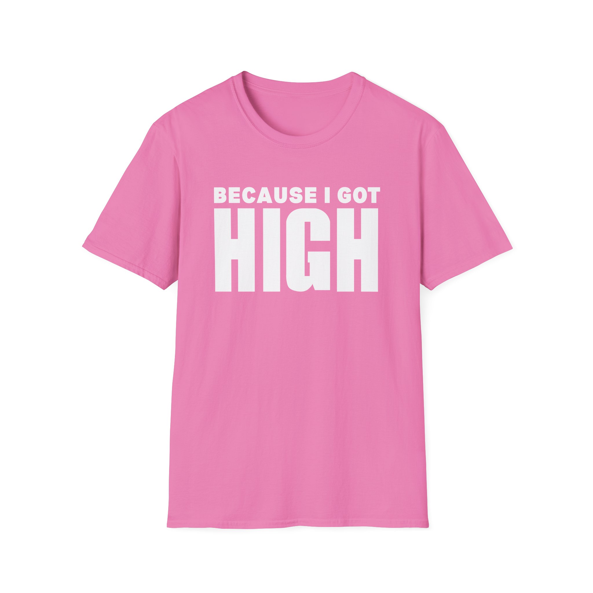 Afroman Because I Got High Unisex Softstyle T-Shirt
