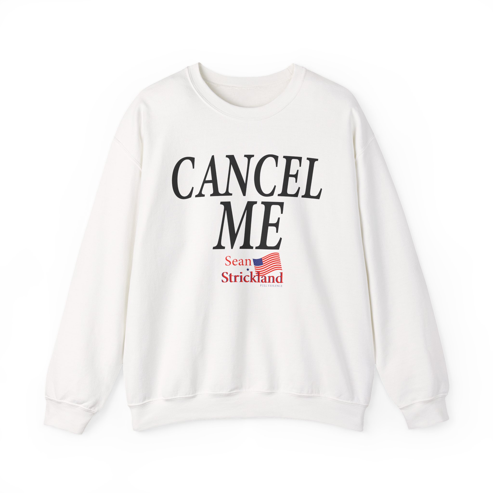 Sean Strickland Cancel Me Unisex Heavy Blendâ„¢ Crewneck Sweatshirt
