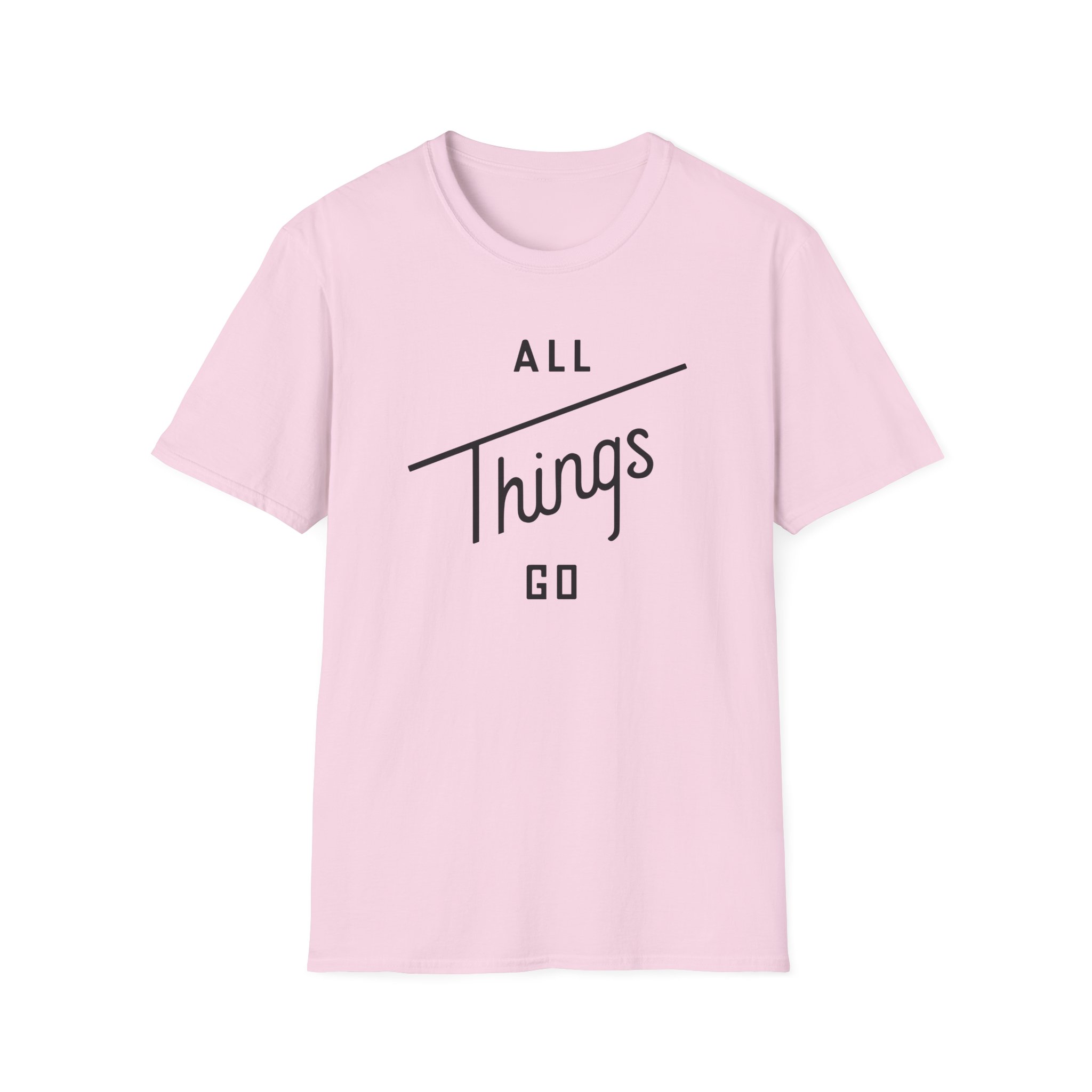 All Things Go Unisex Softstyle T-Shirt