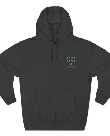 Every Time I Die Fpu Pigment Dyed Three-panel Fleece Hoodie