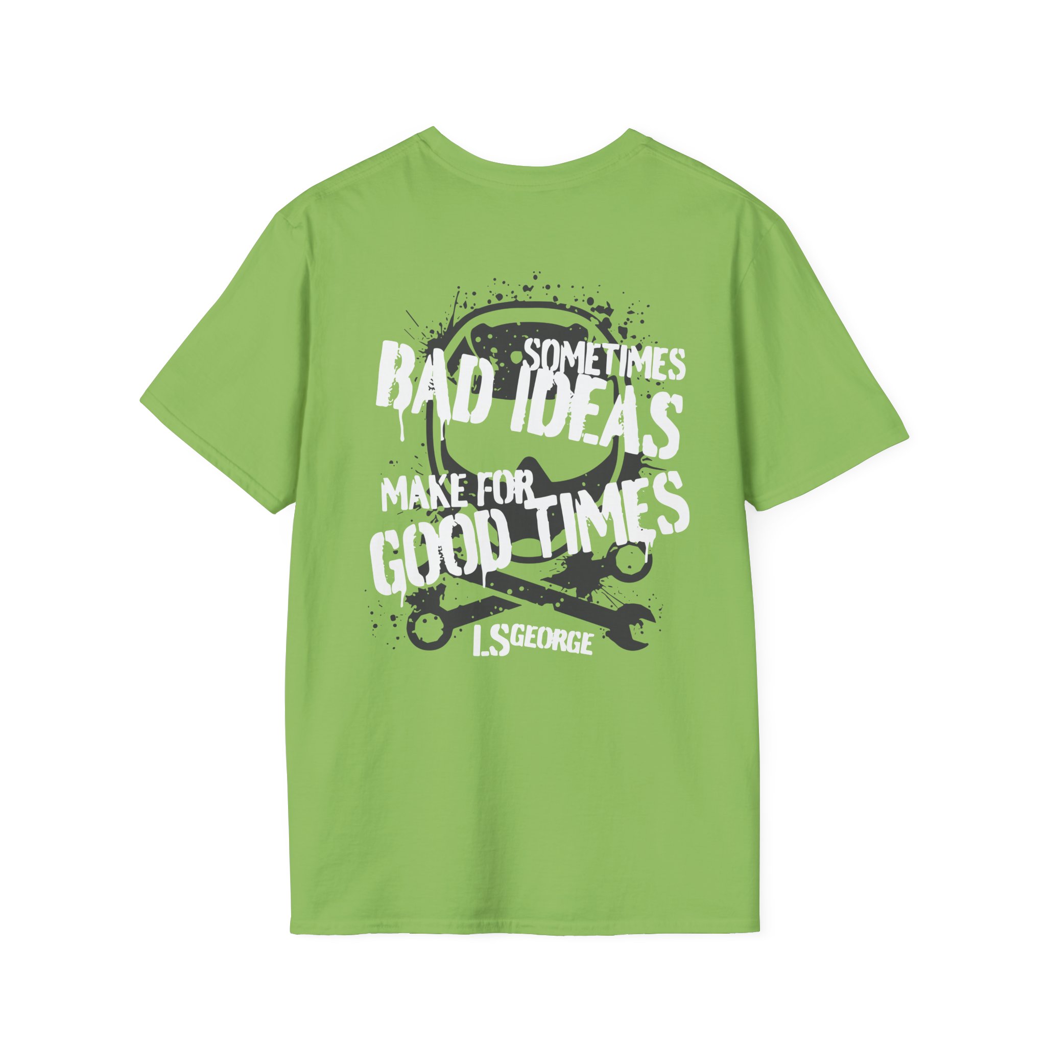 Ls George's Bad Ideas Unisex Softstyle T-Shirt