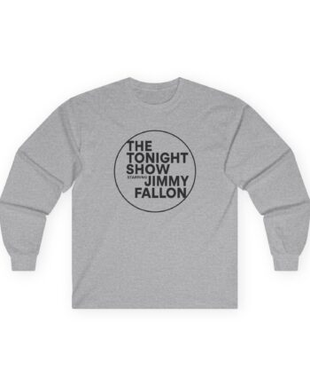 Jimmy FallonThe Tonight Show Starring Unisex Ultra Cotton Long Sleeve Tee