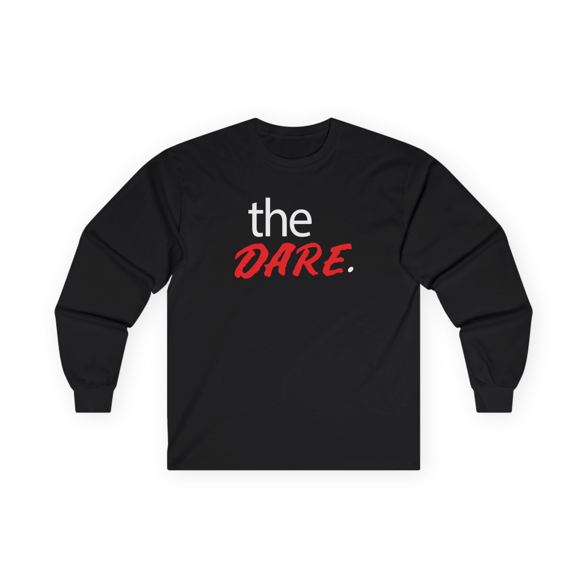 The Dare Unisex Ultra Cotton Long Sleeve Tee