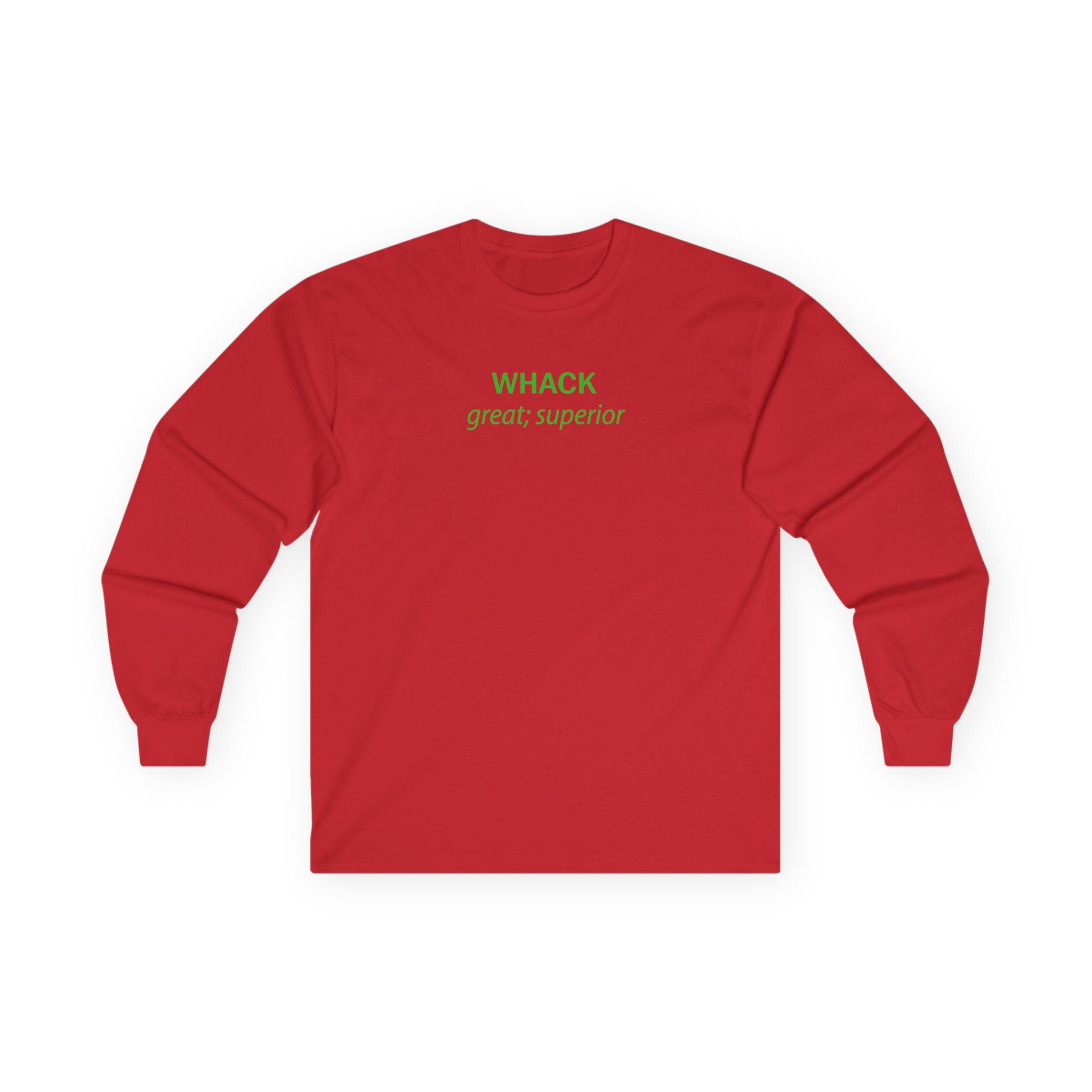 Tierra Whack Great Superior Unisex Ultra Cotton Long Sleeve Tee