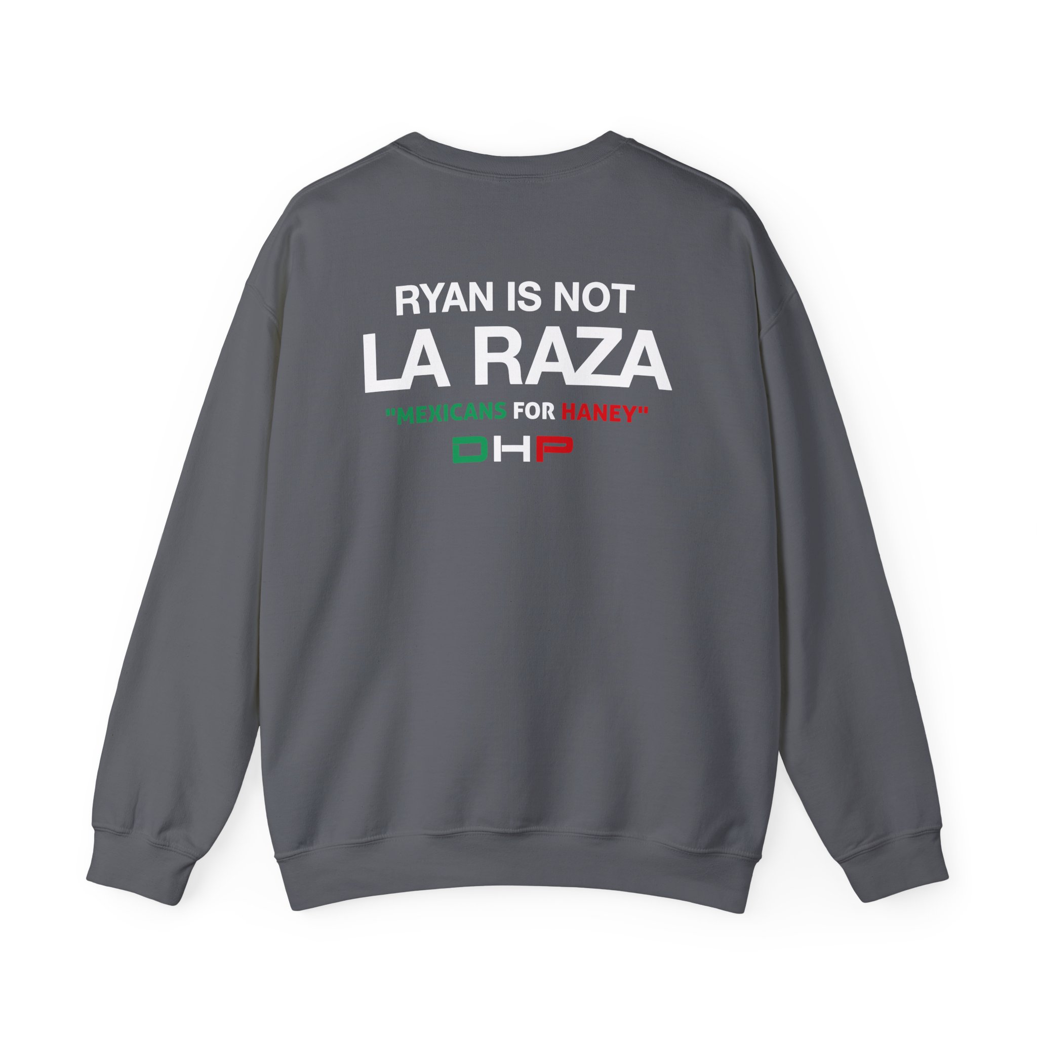 Ryan is Not a La Raza Unisex Heavy Blendâ„¢ Crewneck Sweatshirt