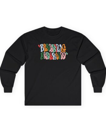 Stephanie Soo Badabing Badaboom Unisex Ultra Cotton Long Sleeve Tee