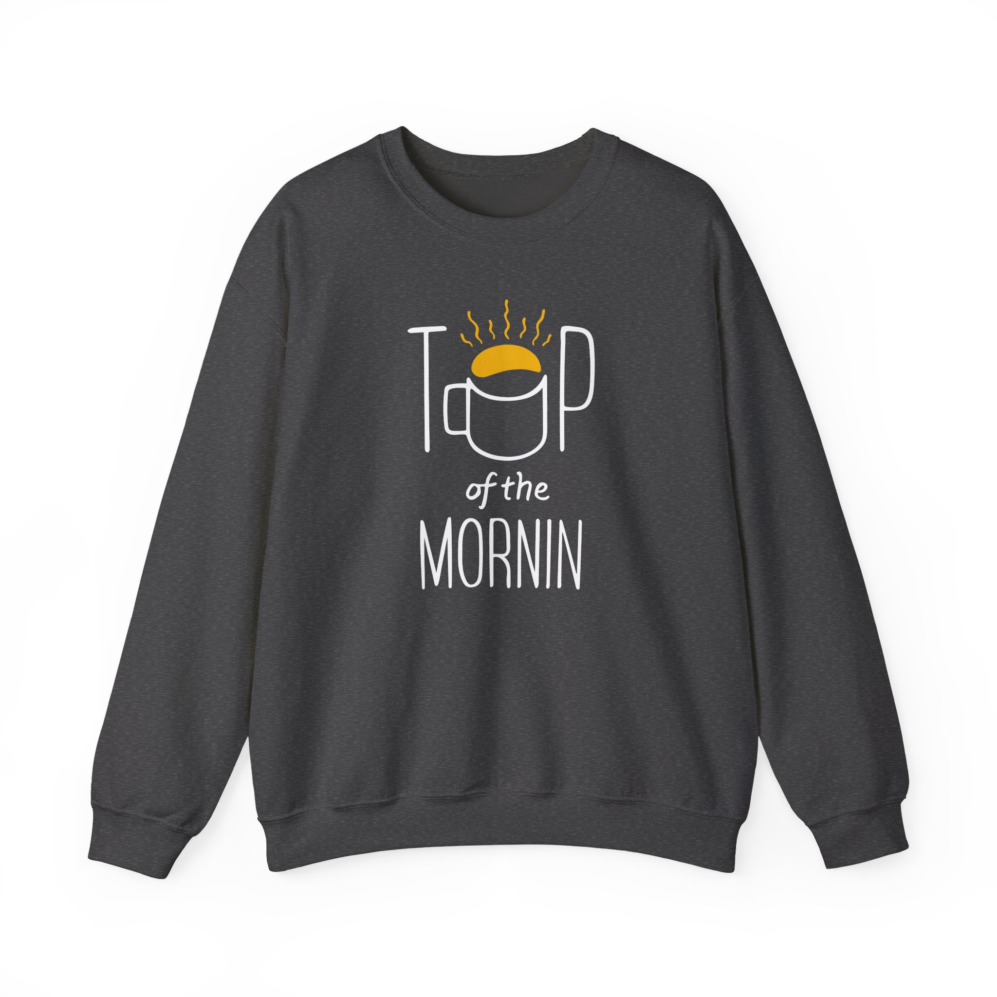 Top of the Morning Coffee Unisex Heavy Blendâ„¢ Crewneck Sweatshirt