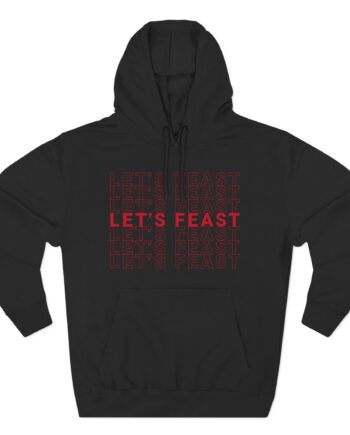 Elyse Myers Let’s Feast Three-Panel Fleece Hoodie