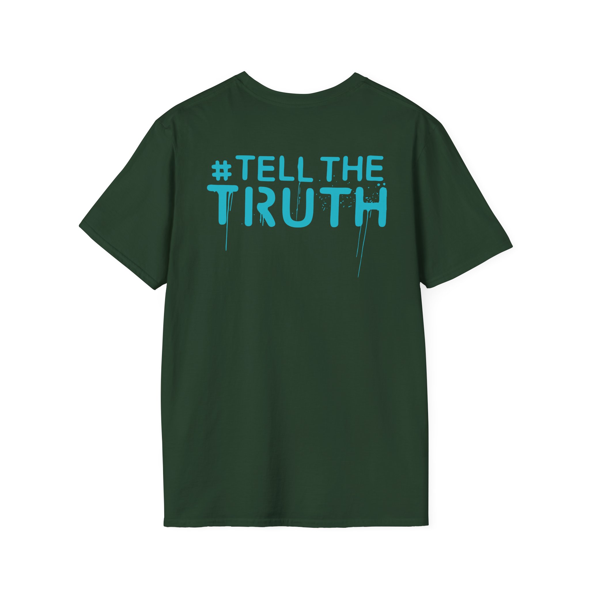 R Truth Tell The Truth Unisex Softstyle T-Shirt