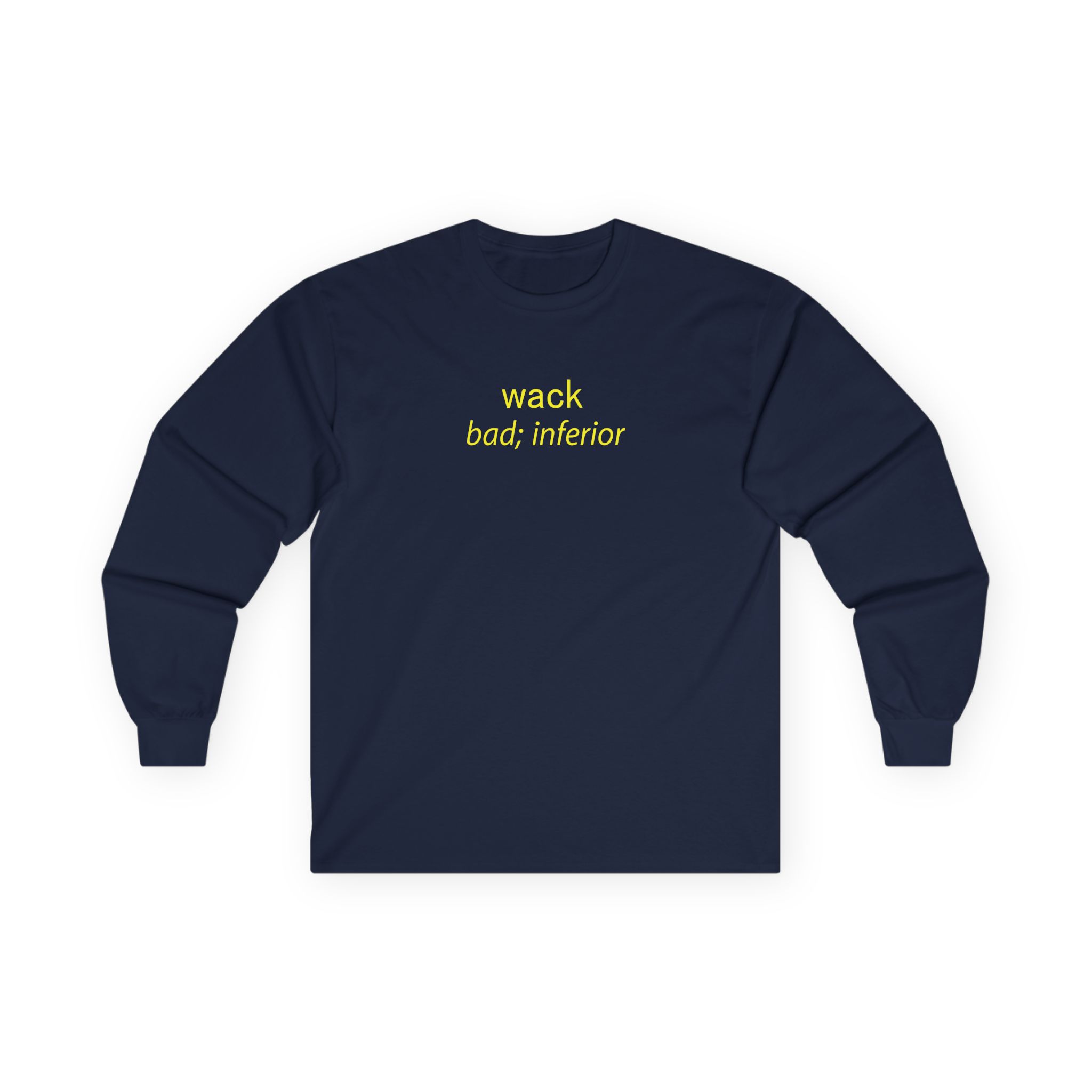 Tierra Whack Wack Bad Inferior Unisex Ultra Cotton Long Sleeve Tee