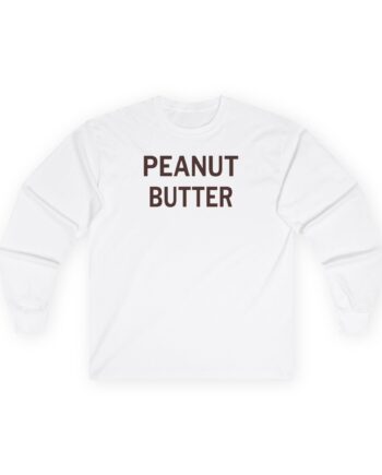 Shirin David Peanut Butter Unisex Ultra Cotton Long Sleeve Tee