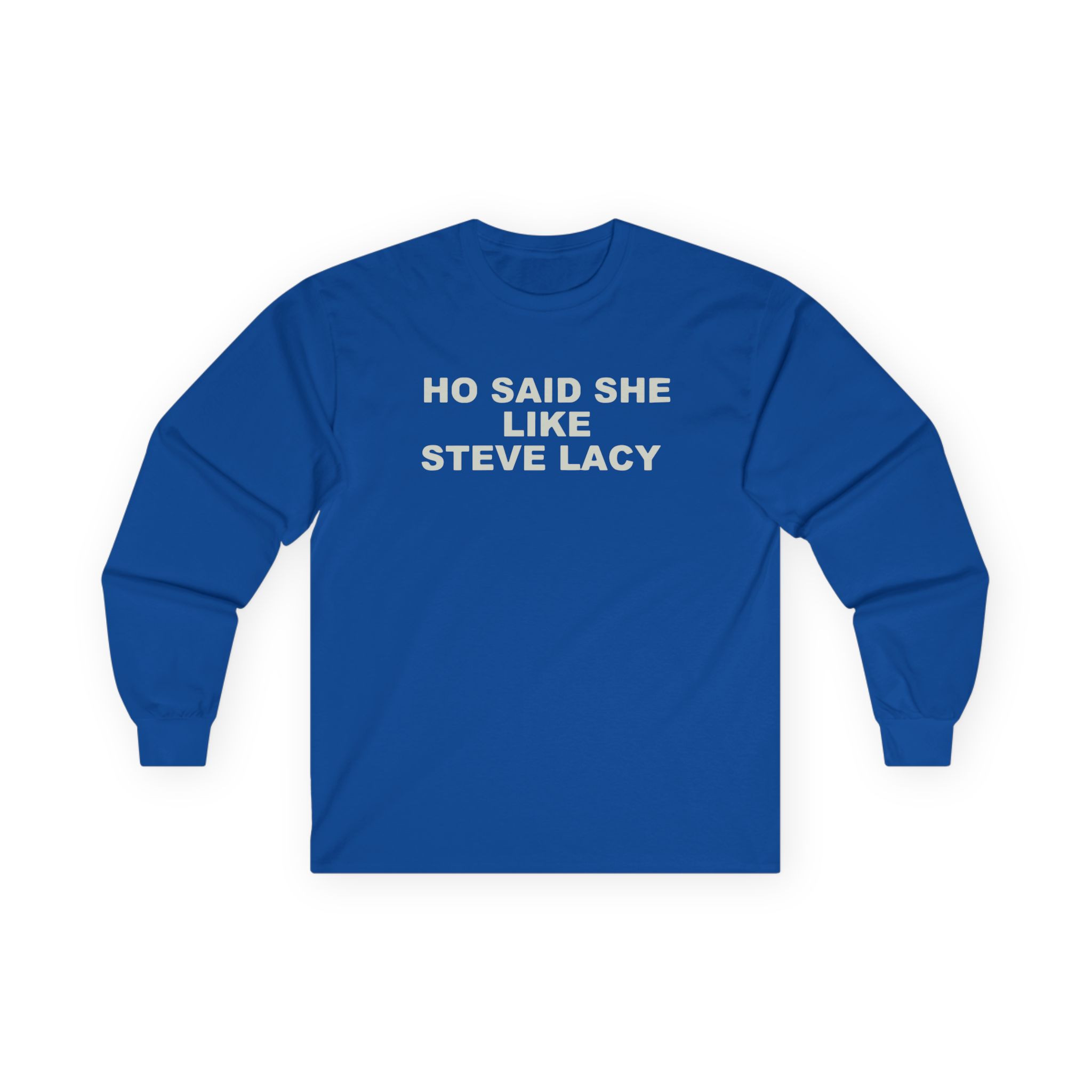 Steve Lacy Ho Said She Like Unisex Ultra Cotton Long Sleeve Tee