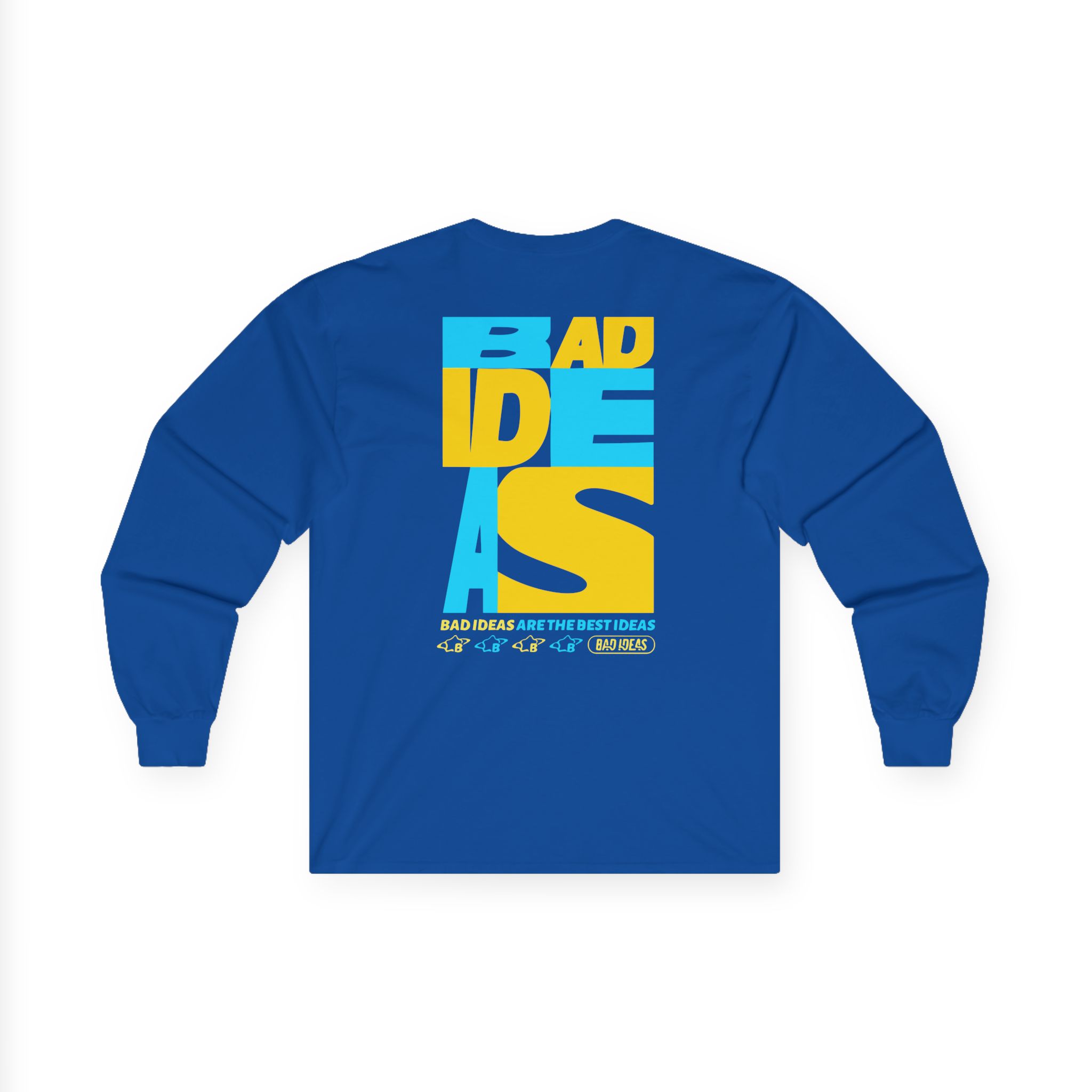 Bad Ideas Unisex Ultra Cotton Long Sleeve Tee