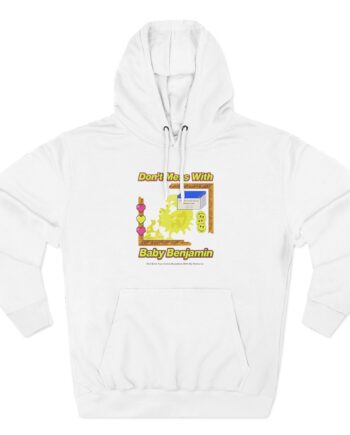 Garrett Watts Don't Mess With Baby Benjamin Three-Panel Fleece Hoodie