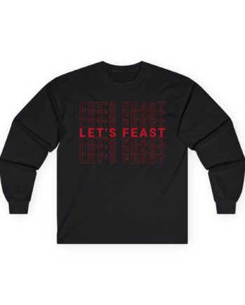 Elyse Myers Let’s Feast Unisex Ultra Cotton Long Sleeve Tee