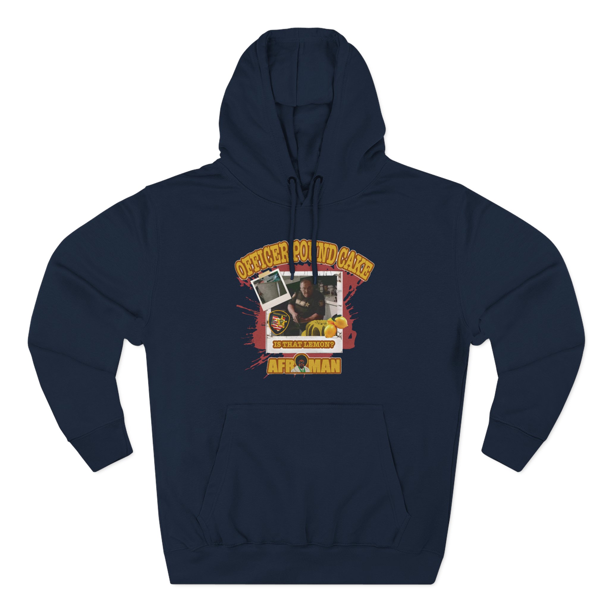 Afroman Officer Pound Cake Three-Panel Fleece Hoodie