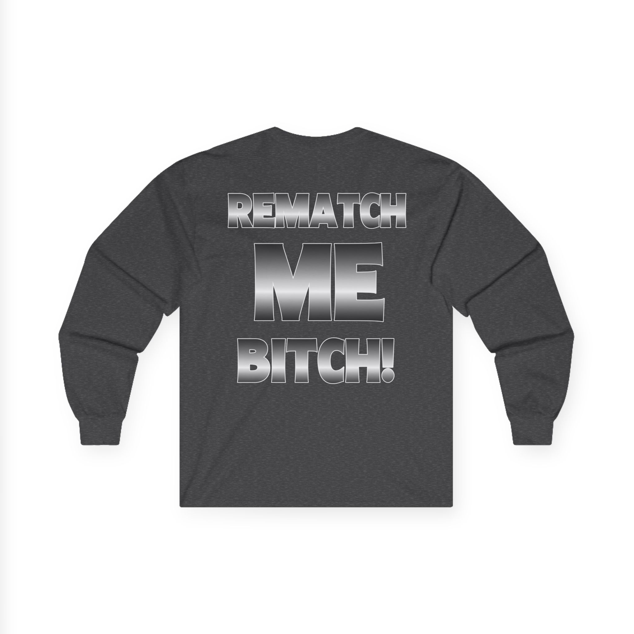 Ryan Garcia Tank’s 1 Fan Rematch Me Bitch Unisex Ultra Cotton Long Sleeve Tee