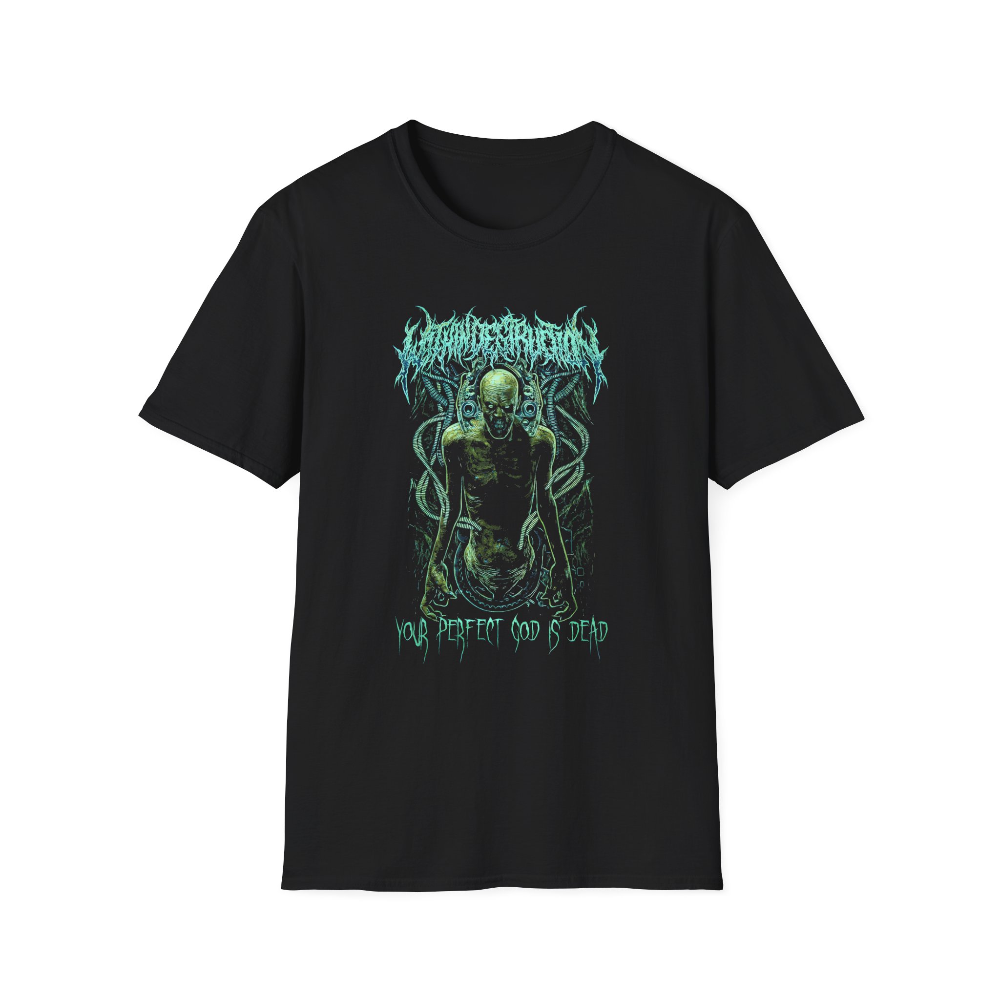 Within Destruction Your Perfect God Is Dead Unisex Softstyle T-Shirt