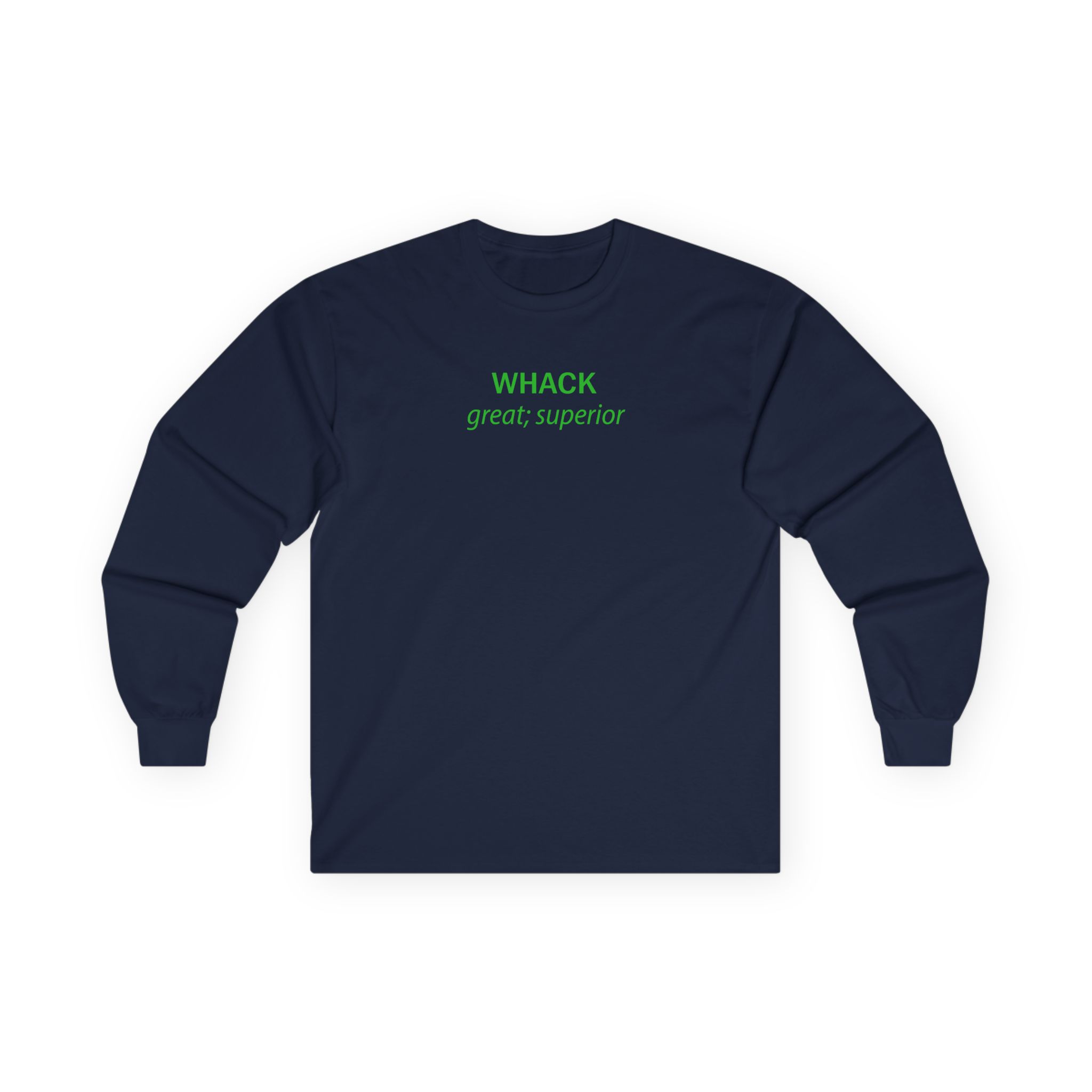 Tierra Whack Great Superior Unisex Ultra Cotton Long Sleeve Tee