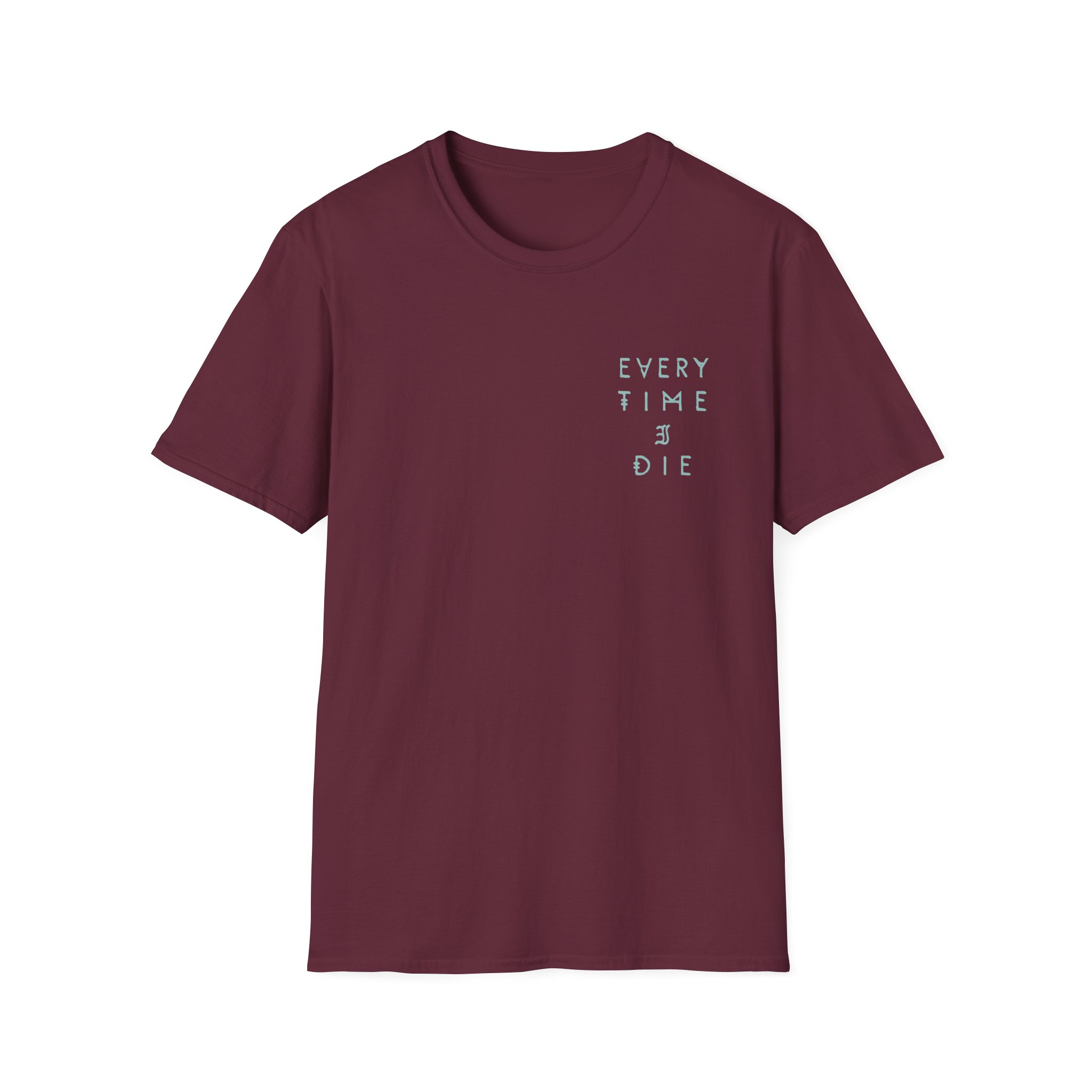 Every Time I Die Fpu Pigment Dyed Unisex Softstyle T-shirt