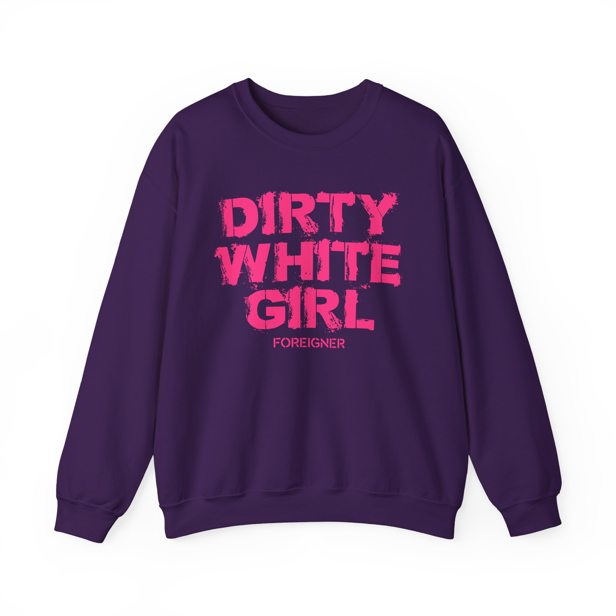 Foreigner Dirty White Girl Unisex Heavy Blendâ„¢ Crewneck Sweatshirt