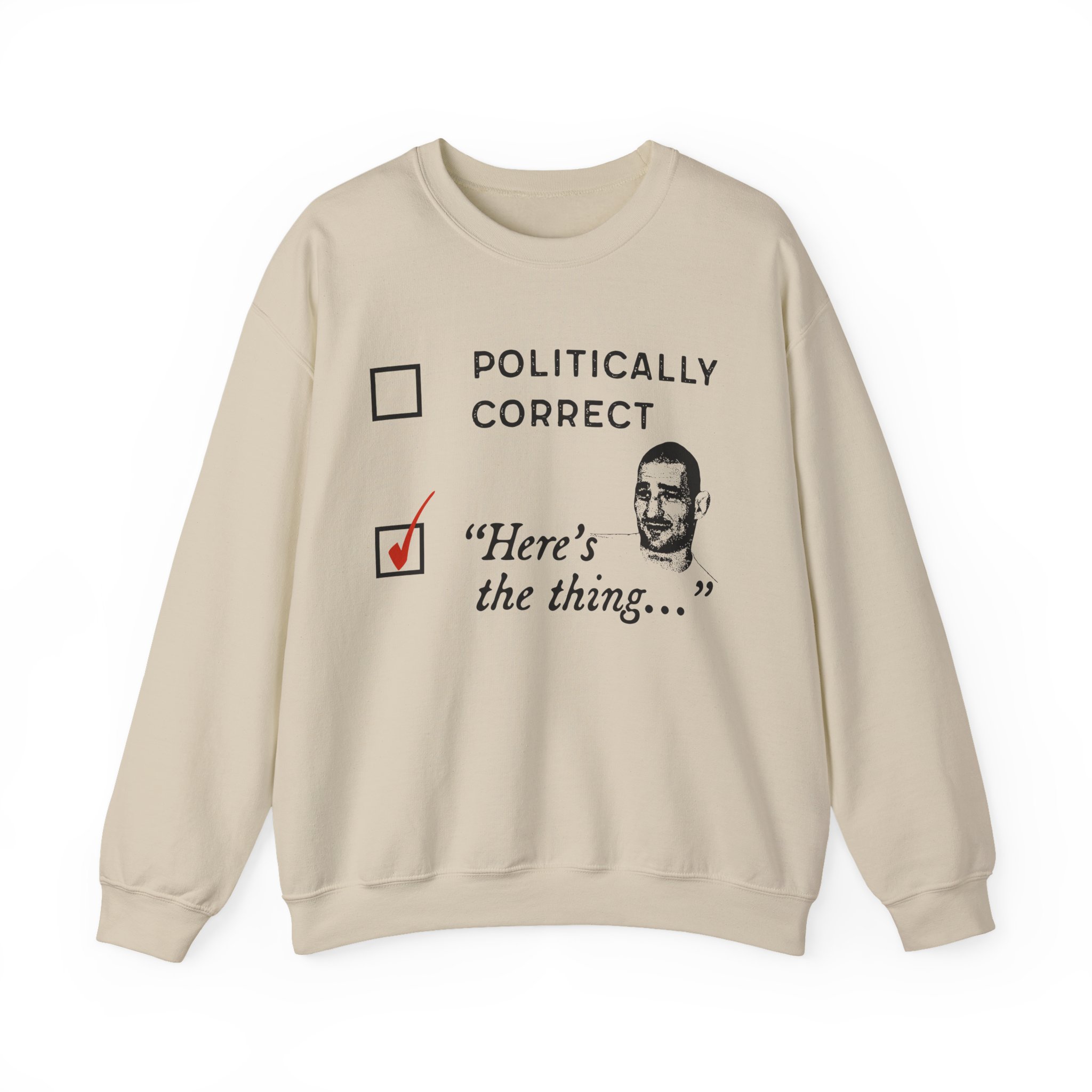 Sean Strickland Here's the Thing Unisex Heavy Blendâ„¢ Crewneck Sweatshirt