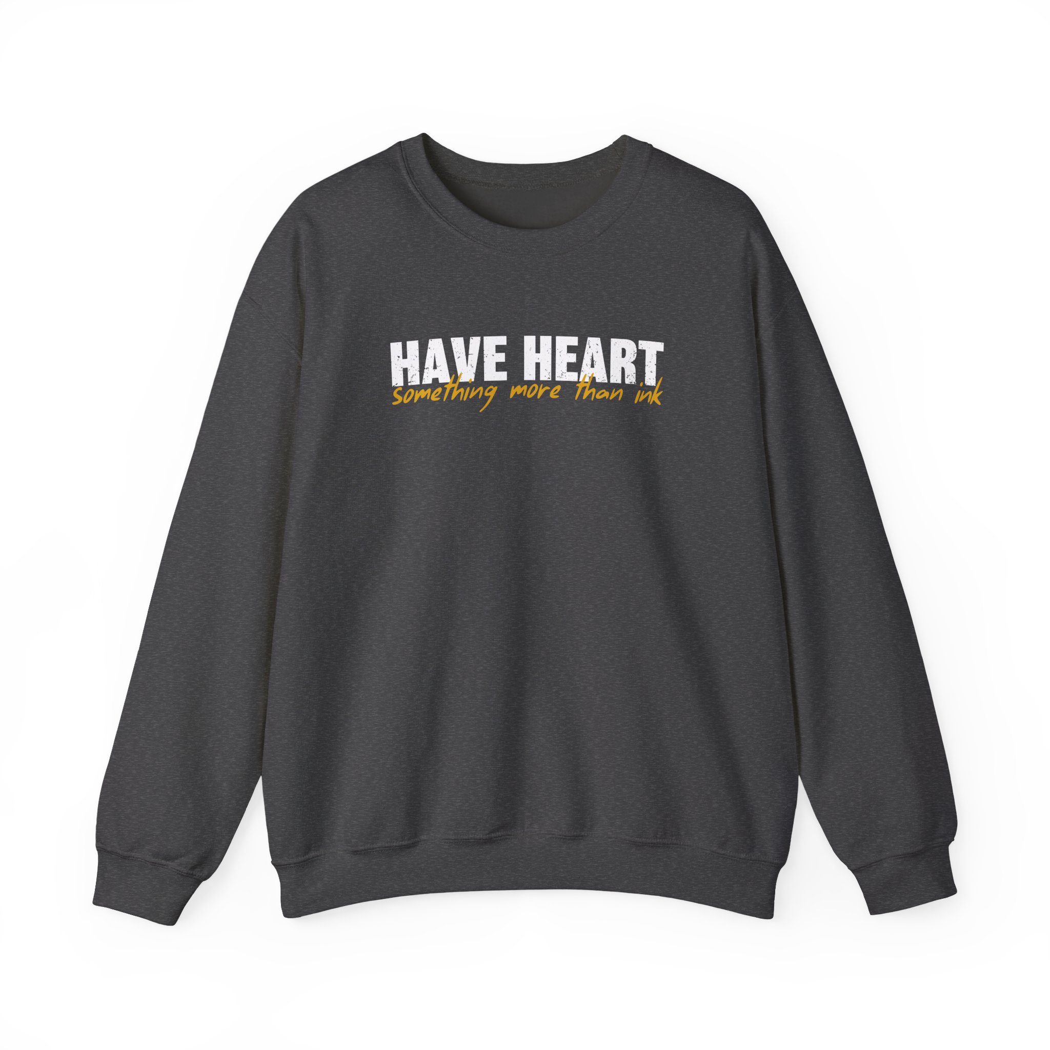 Have Heart Something More Than Ink Unisex Heavy Blendâ„¢ Crewneck Sweatshirt