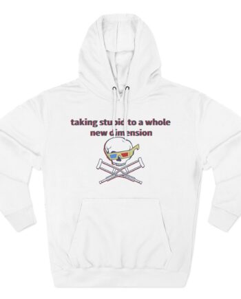 Jackass Taking Stupid to a Whole New Dimension Three-Panel Fleece Hoodie