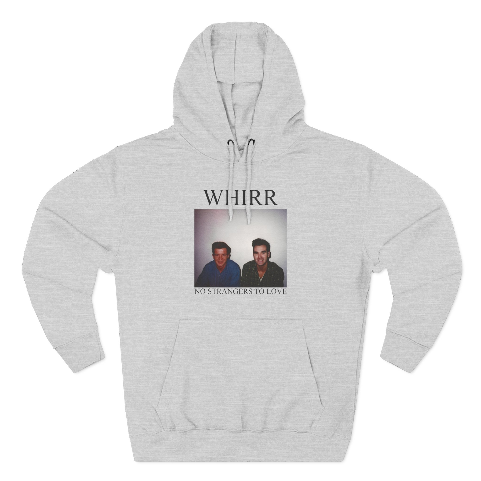 Whirr No Strangers to Love Three-Panel Fleece Hoodie