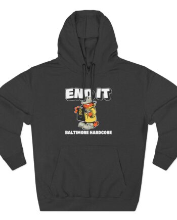 End It Baltimore Hardcore Three-Panel Fleece Hoodie