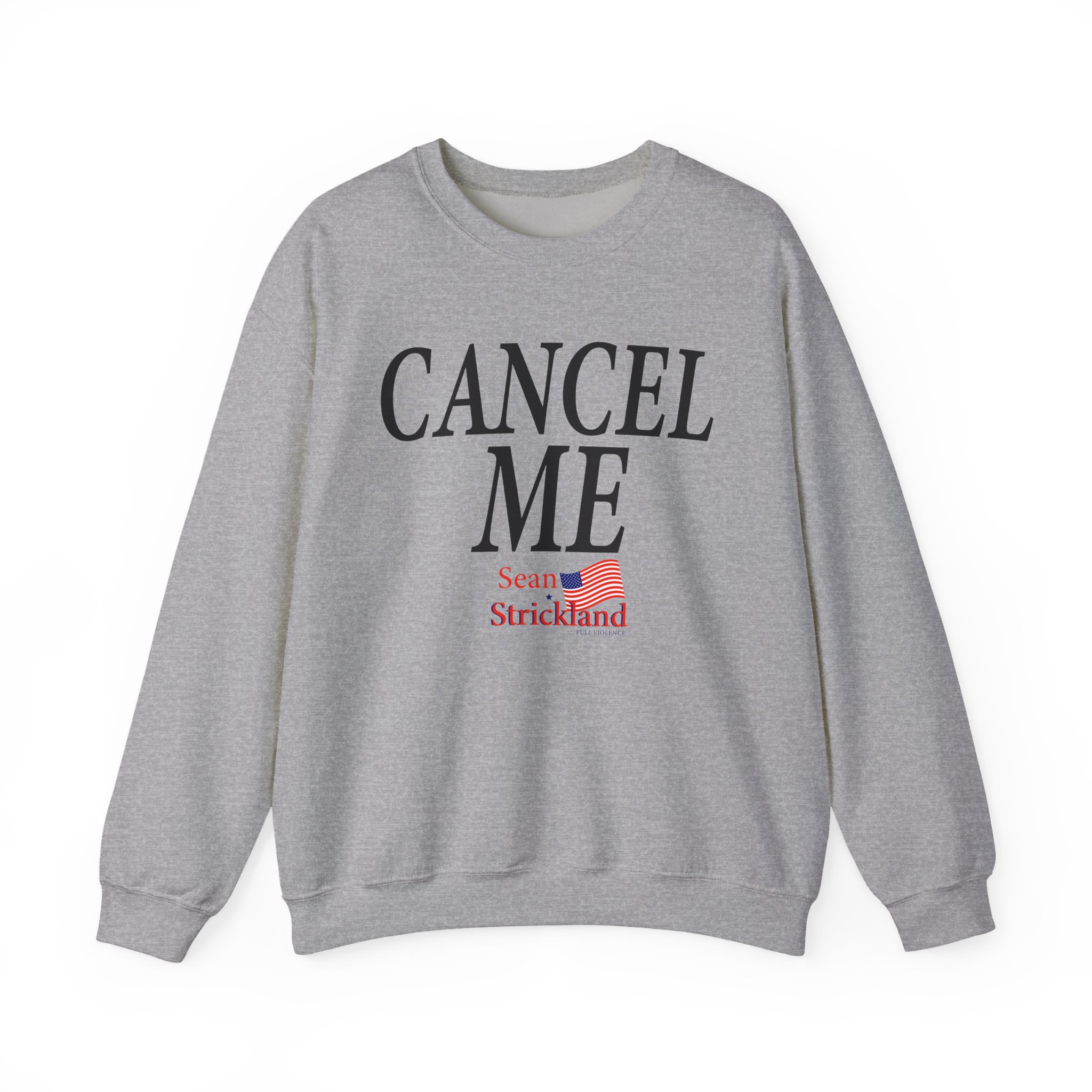 Sean Strickland Cancel Me Unisex Heavy Blendâ„¢ Crewneck Sweatshirt