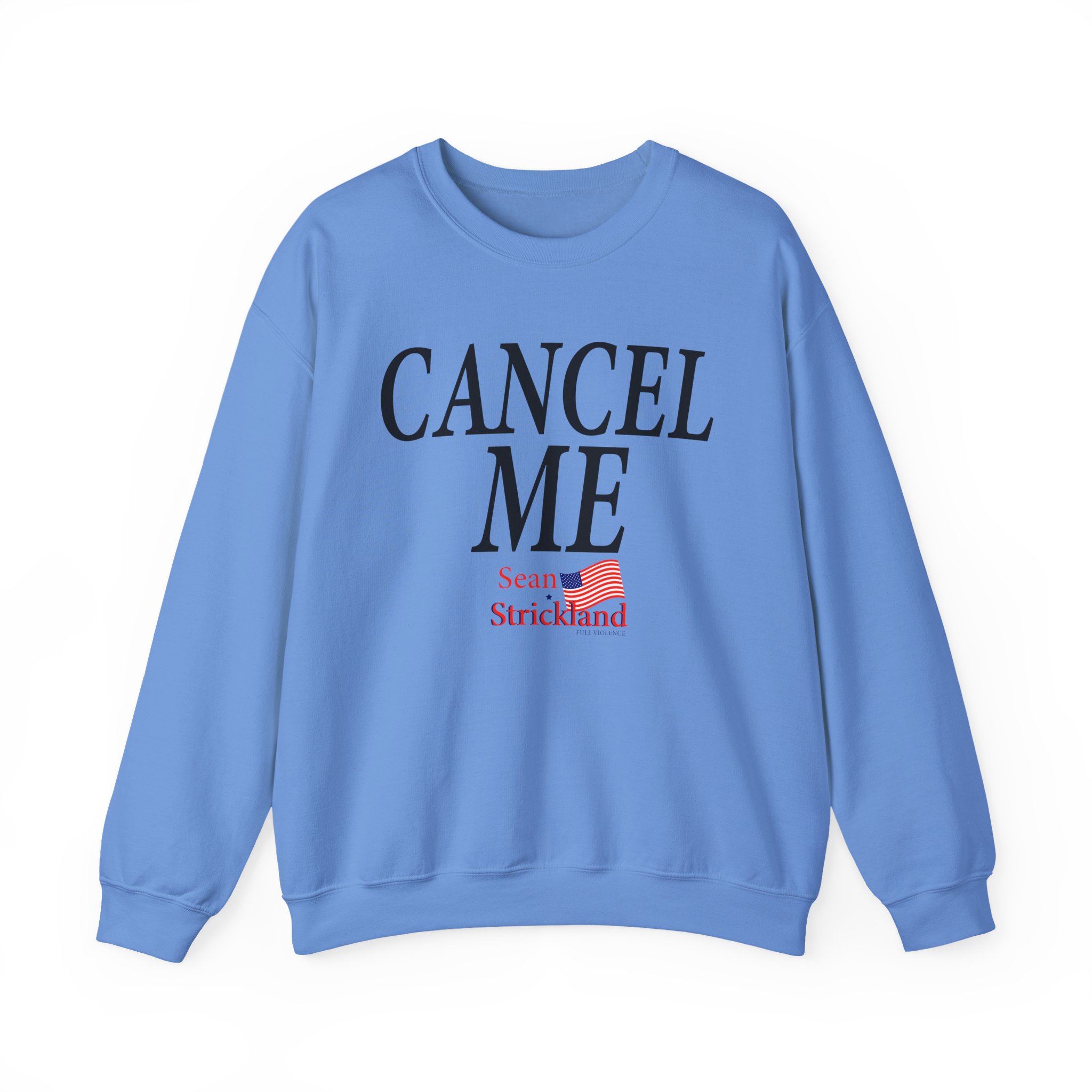 Sean Strickland Cancel Me Unisex Heavy Blendâ„¢ Crewneck Sweatshirt