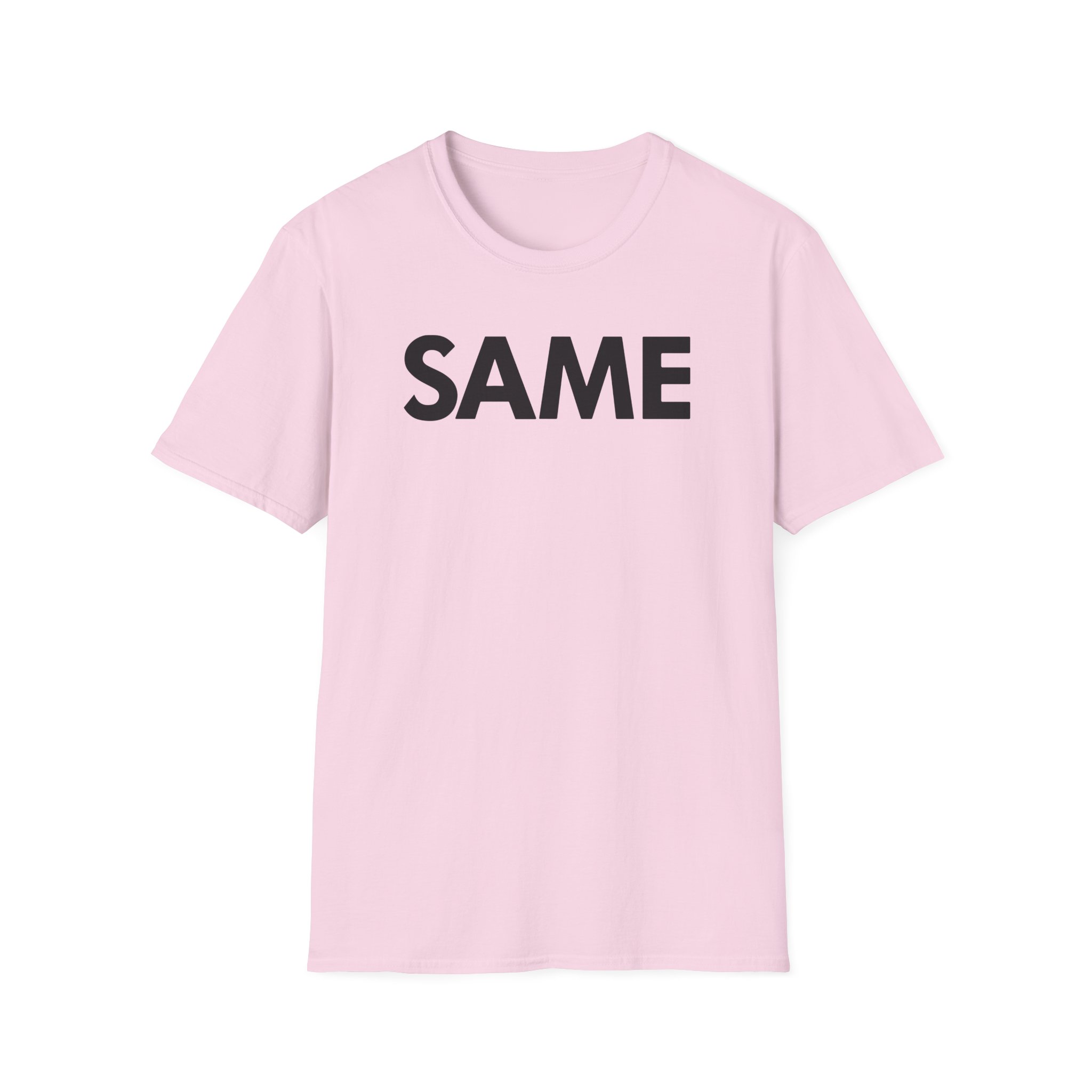 OTK Same Unisex Softstyle T-Shirt