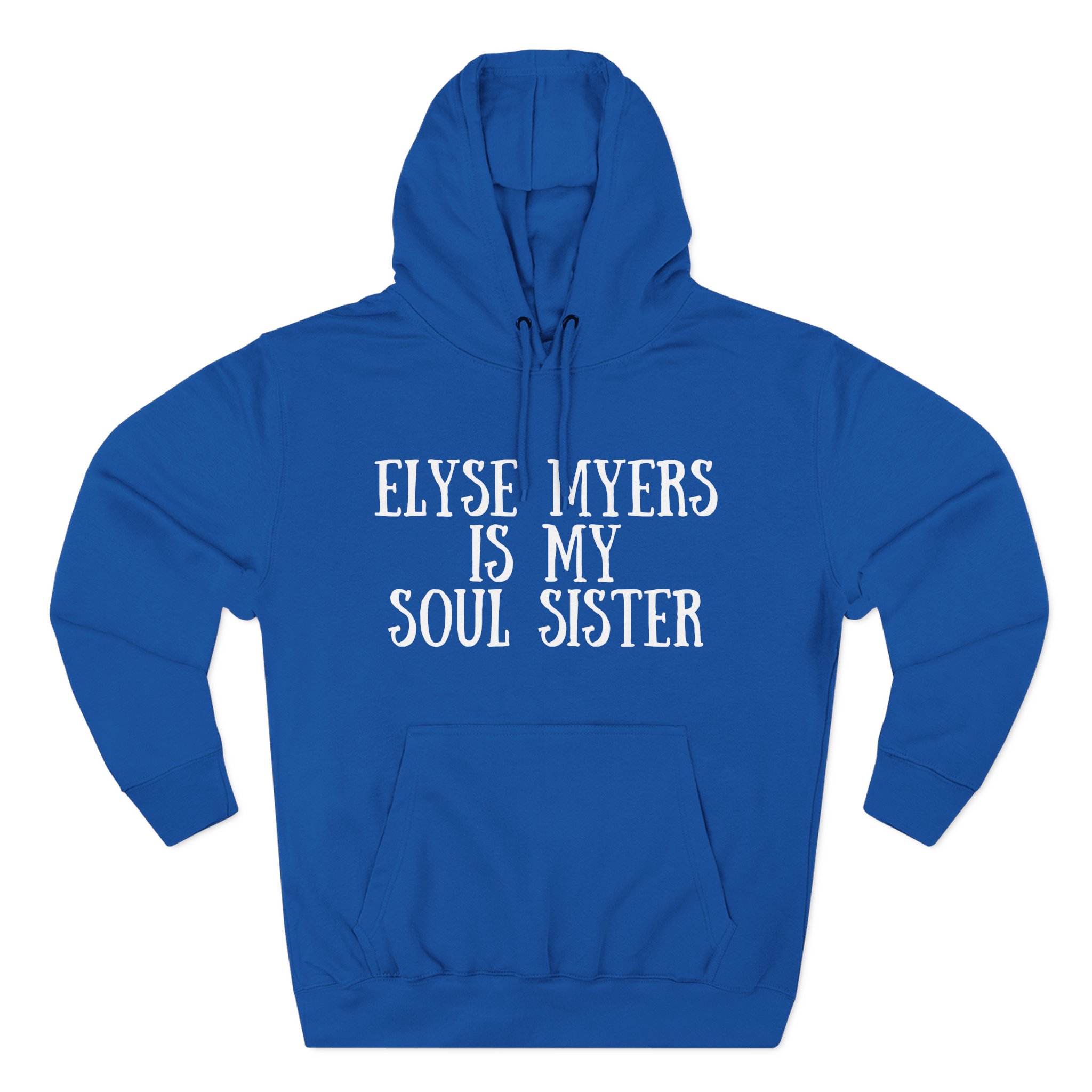 Elyse Myers is My Soul Sister Three-Panel Fleece Hoodie