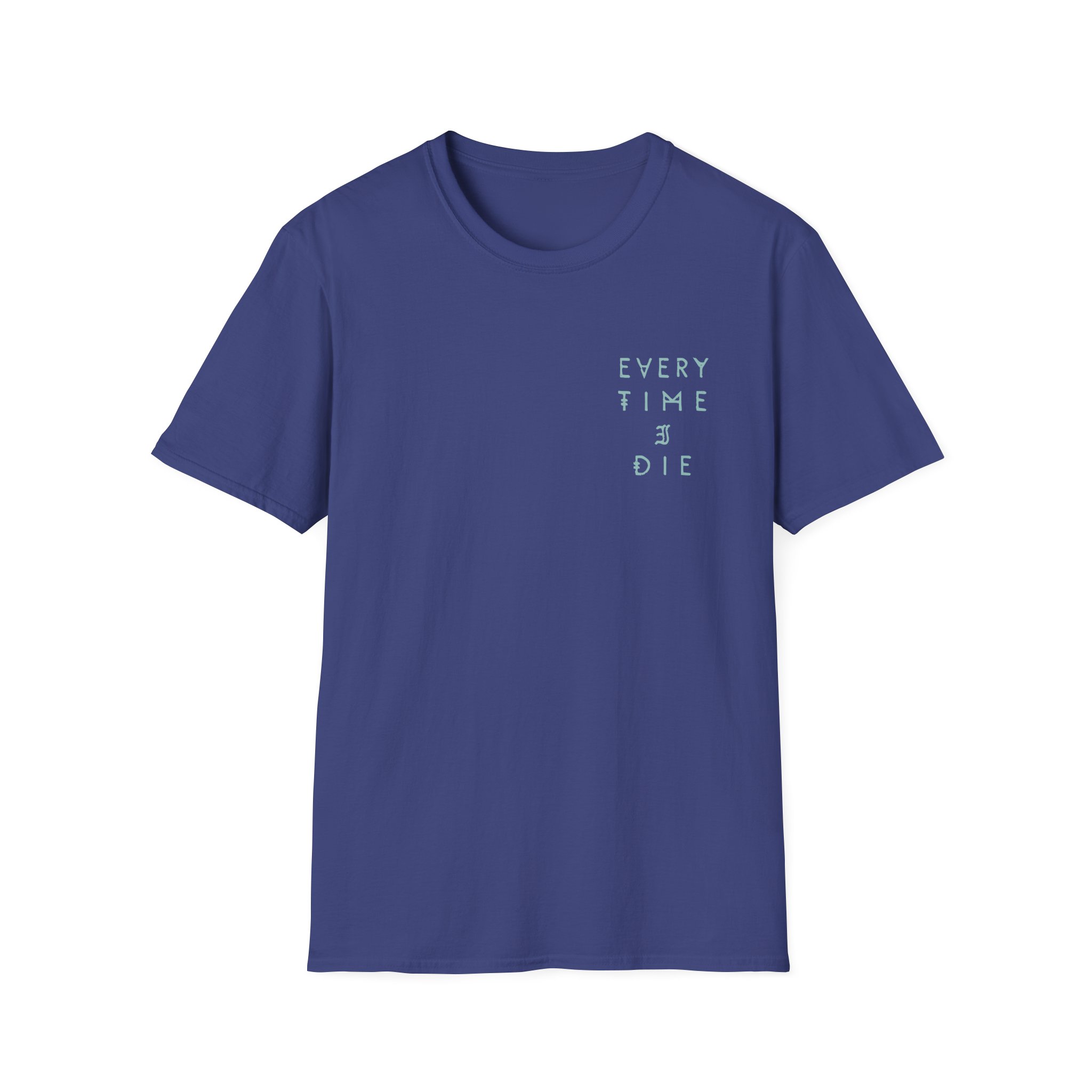 Every Time I Die Fpu Pigment Dyed Unisex Softstyle T-shirt