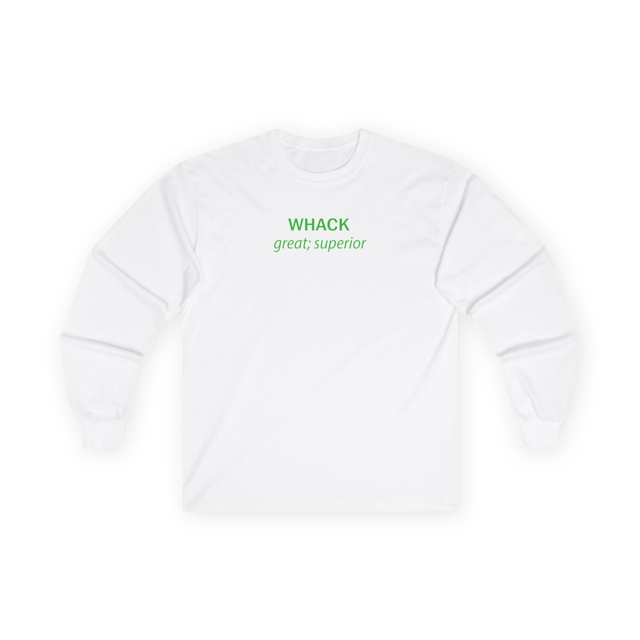 Tierra Whack Great Superior Unisex Ultra Cotton Long Sleeve Tee