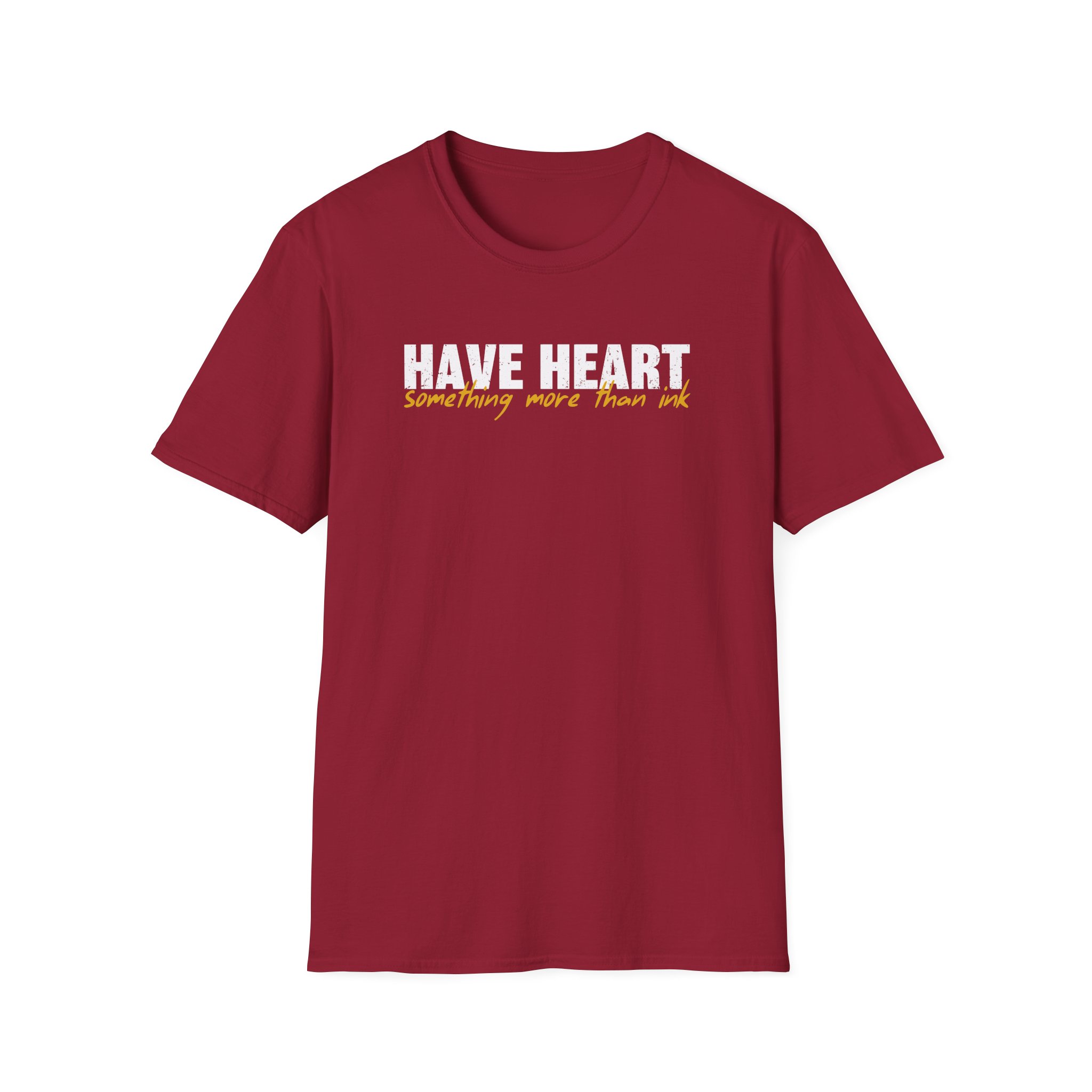 Have Heart Something More Than Ink Unisex Softstyle T-Shirt