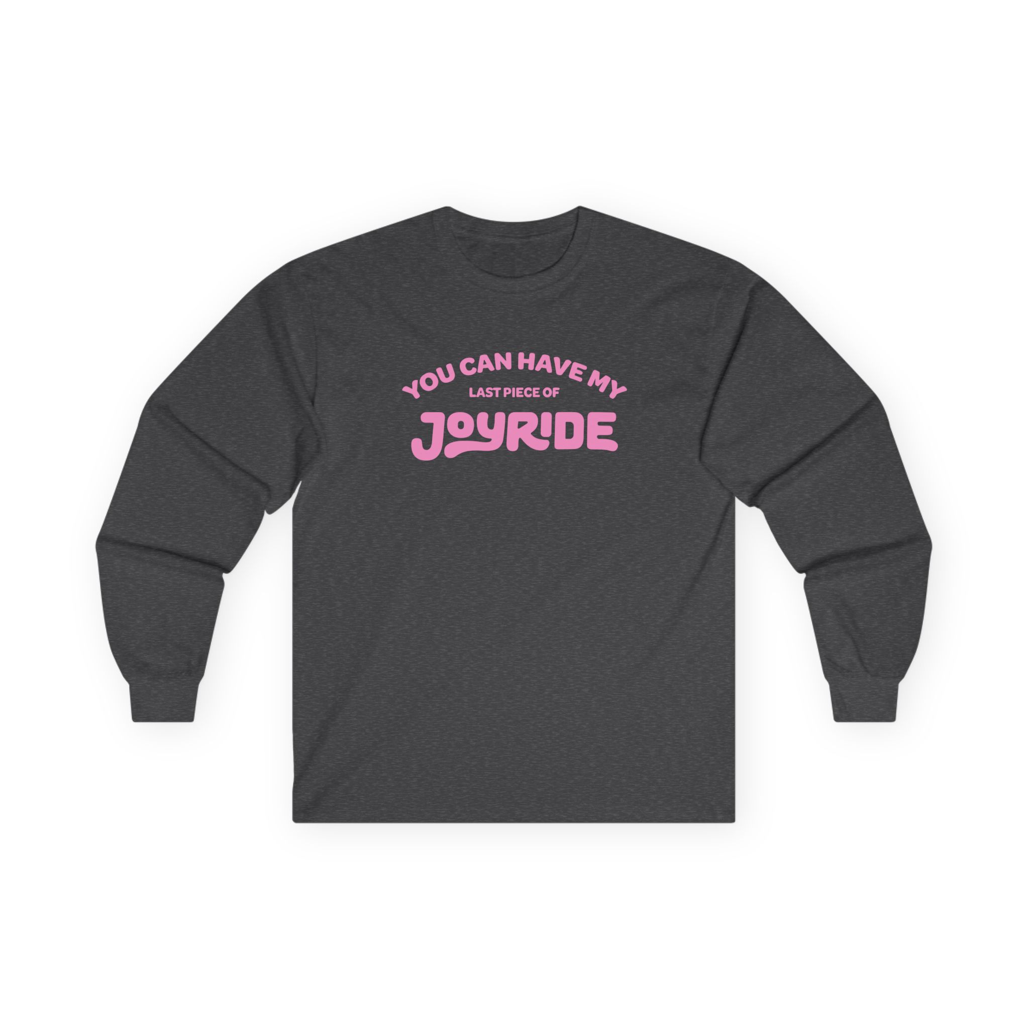 Ryan Trahan You Can Have My Joyride Unisex Ultra Cotton Long Sleeve Tee