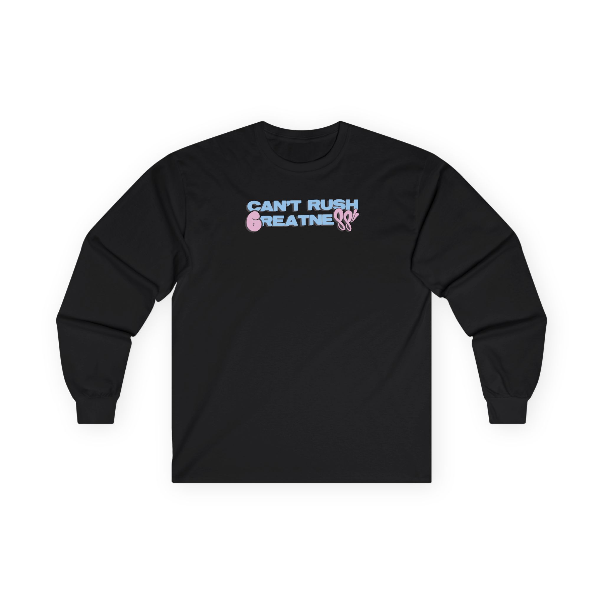 Central Cee 6Pm Can’t Rush Greatness Unisex Ultra Cotton Long Sleeve Tee