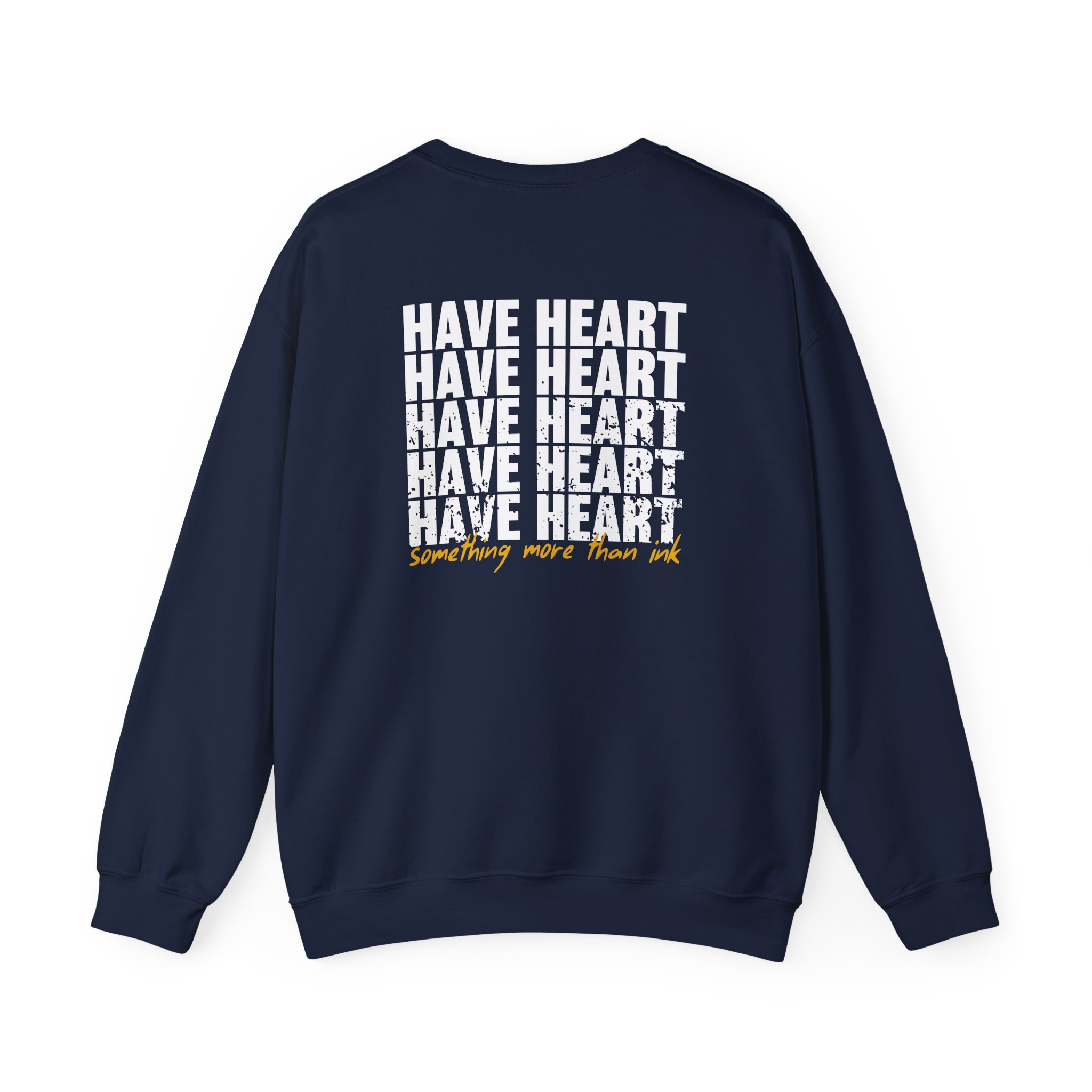 Have Heart Something More Than Ink Unisex Heavy Blendâ„¢ Crewneck Sweatshirt