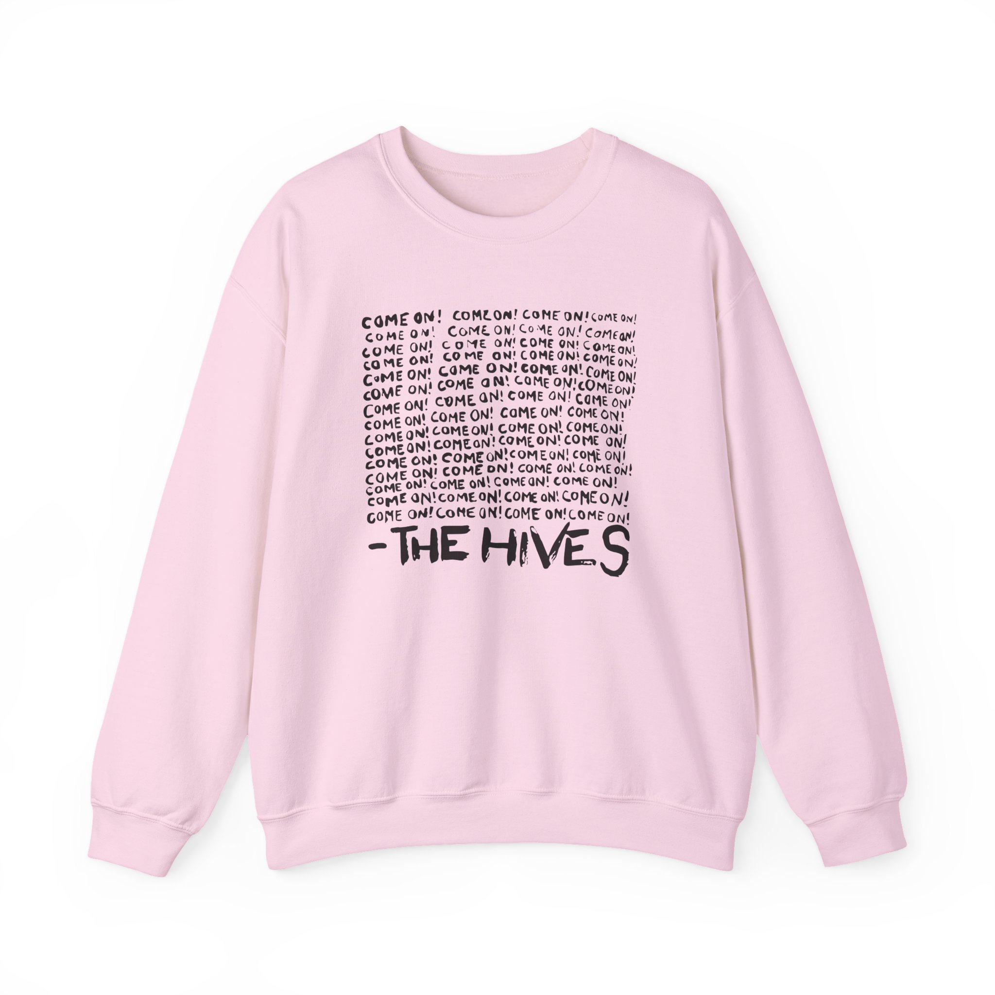 The Hives Come on Unisex Heavy Blendâ„¢ Crewneck Sweatshirt