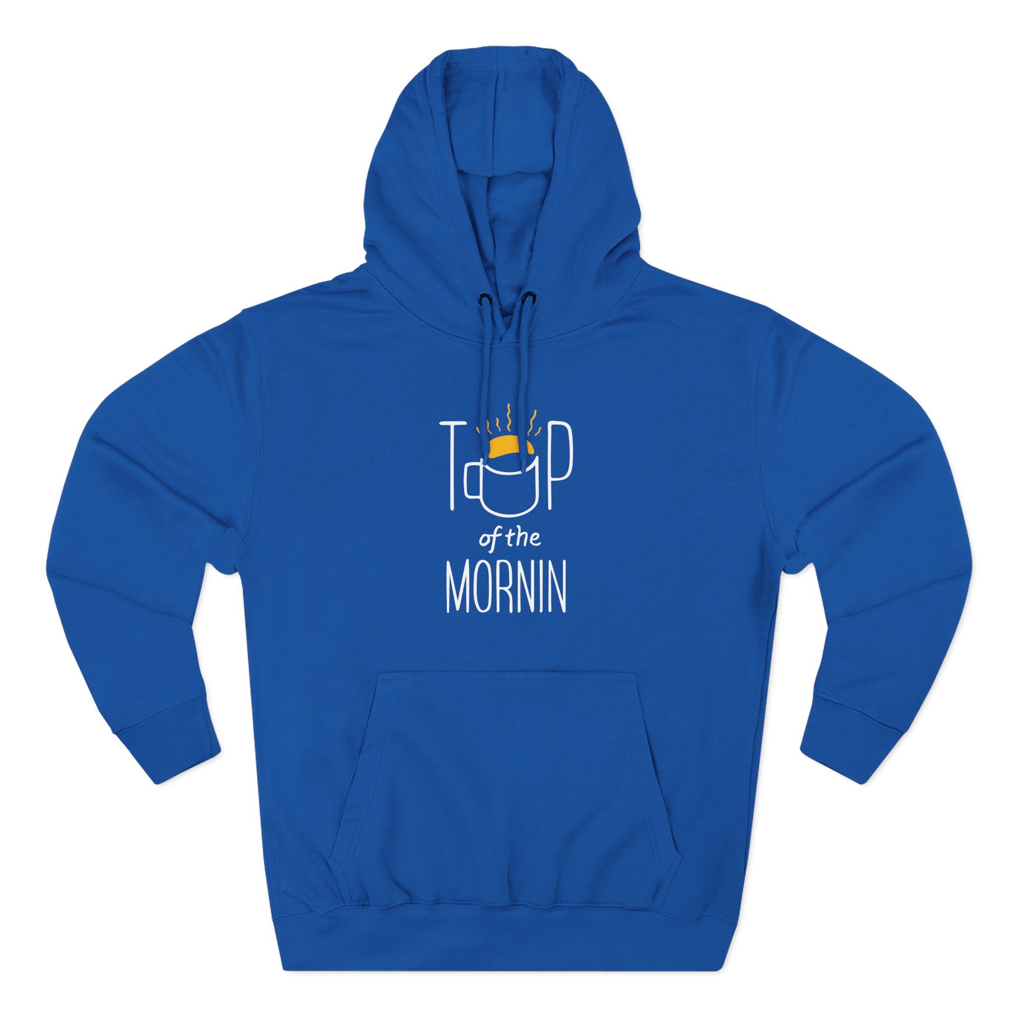 Top of the Morning Coffee Three-Panel Fleece Hoodie