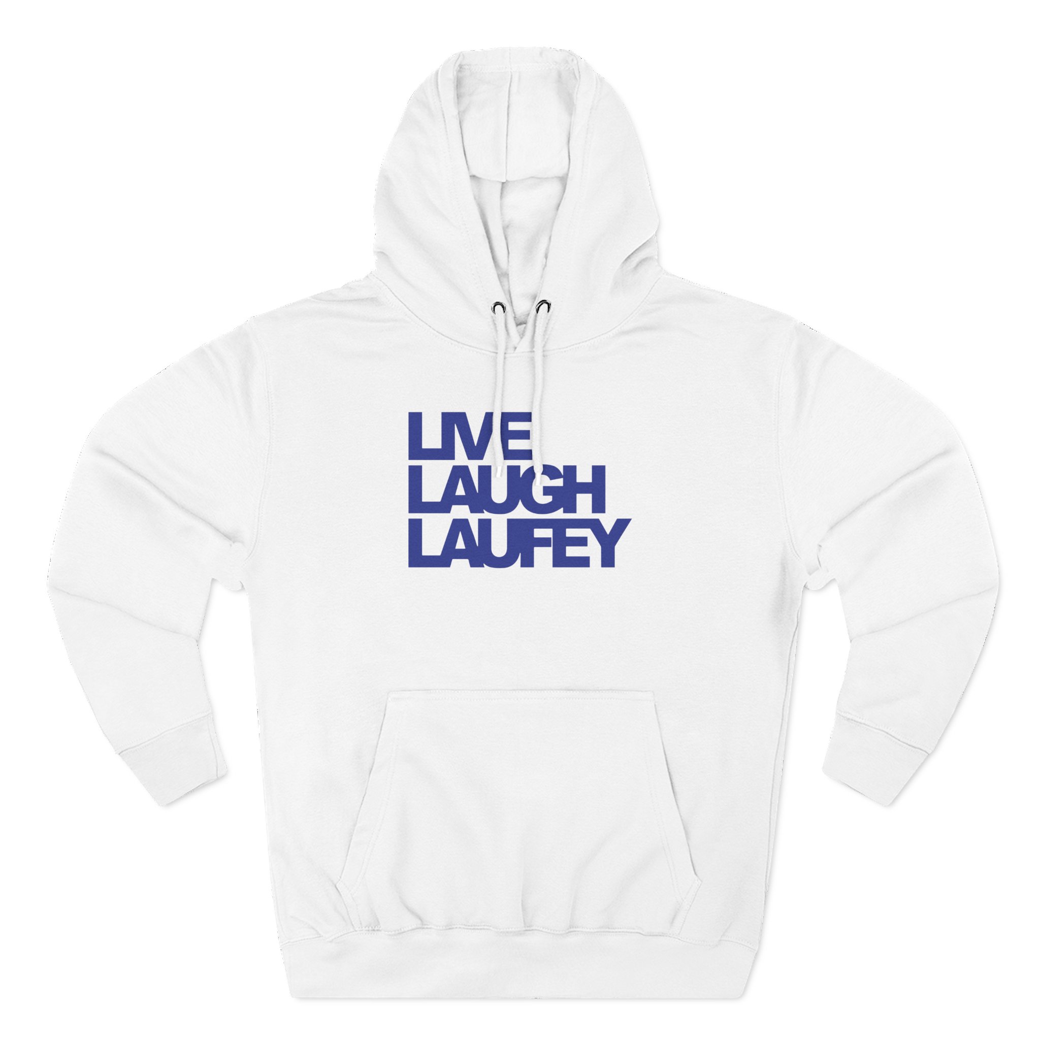 Live Laugh Laufey Three-Panel Fleece Hoodie