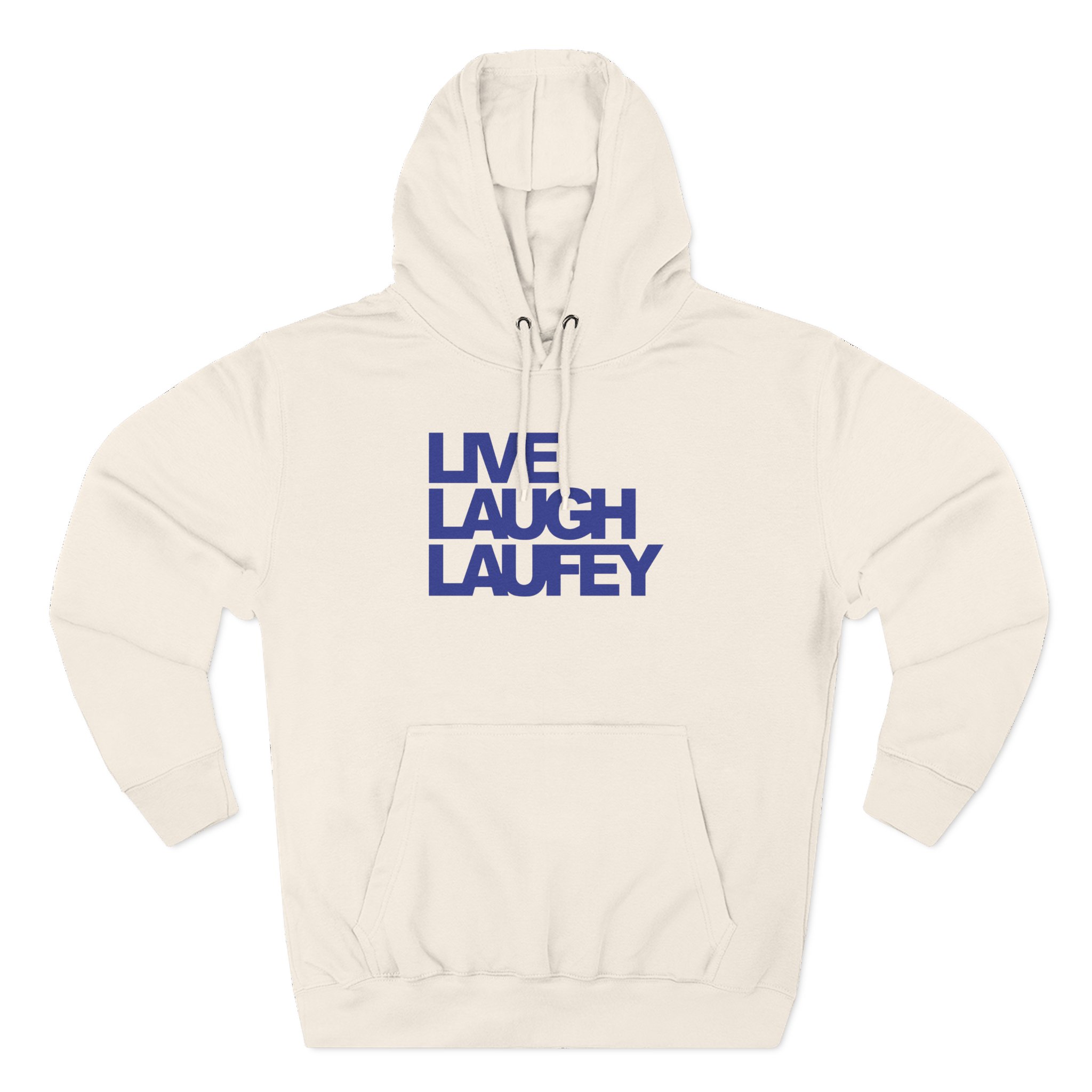 Live Laugh Laufey Three-Panel Fleece Hoodie